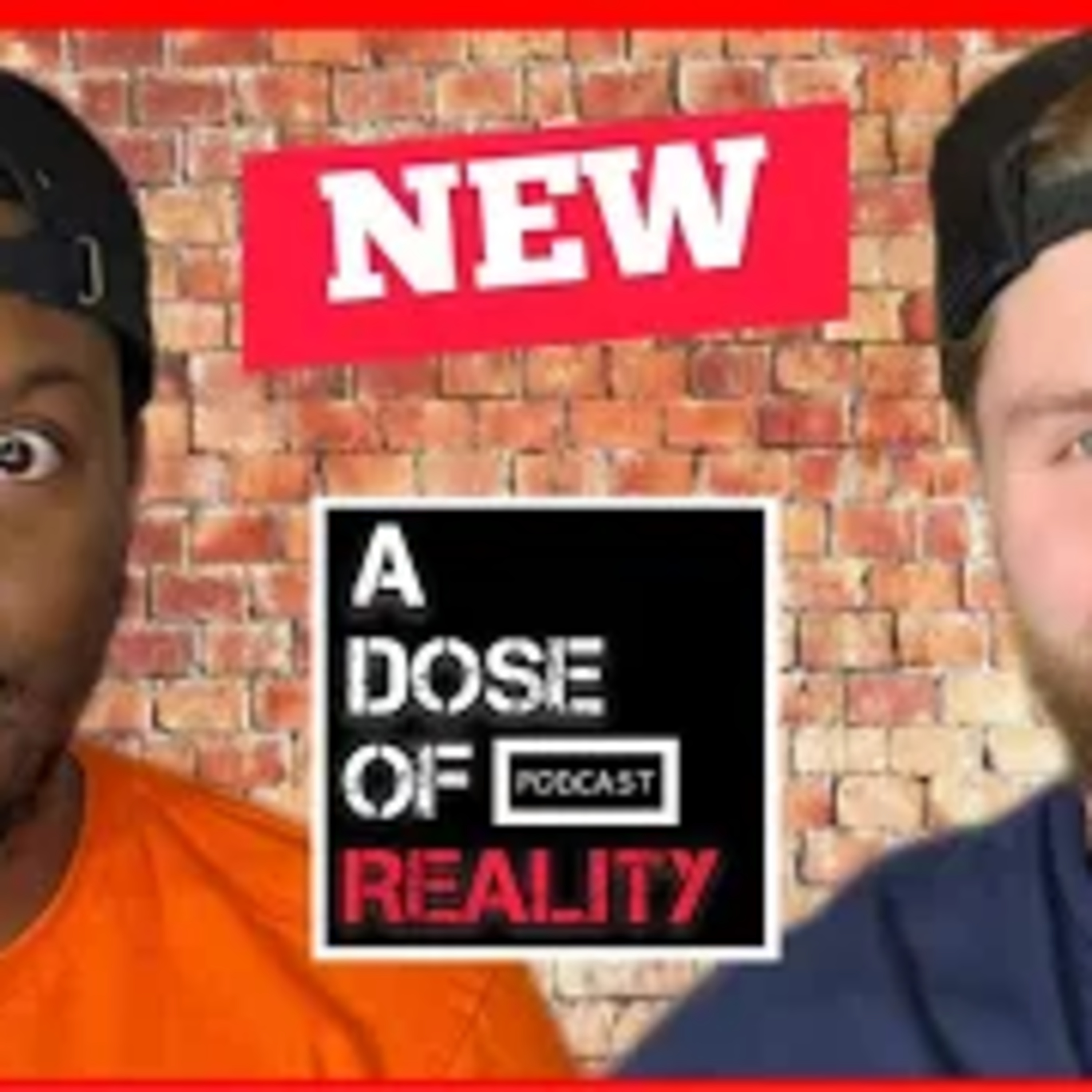 A Dose Of Reality