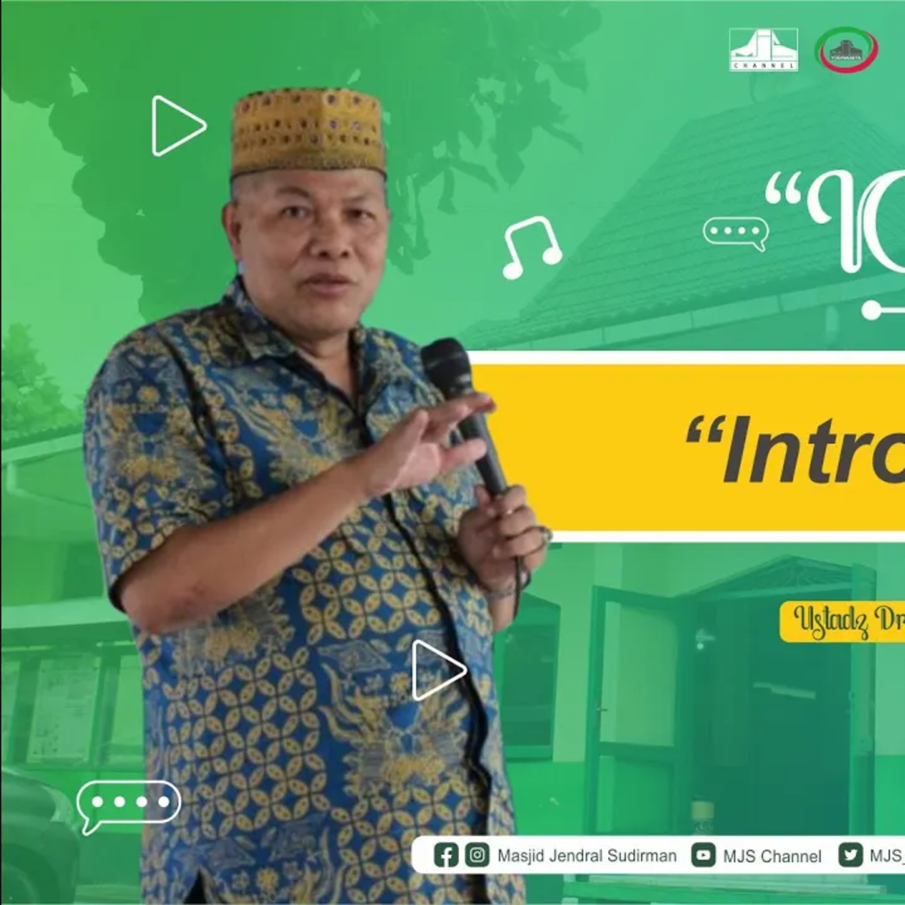 Khutbah Jumat #11 : Ust. Dr, Hamim Zarkasyi Putro, M. Si - Introspeksi Diri