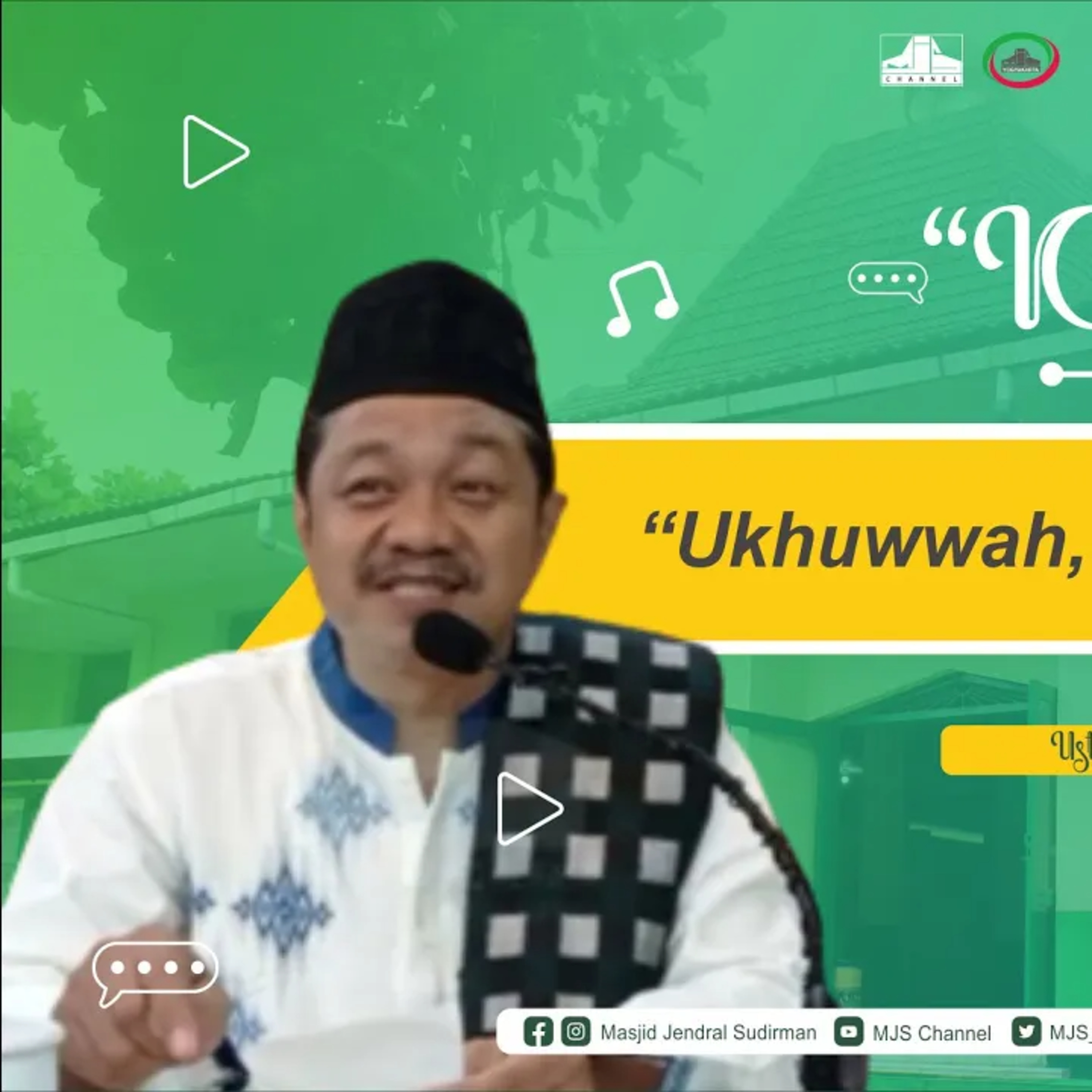 Khutbah Jumat #12 : Ust. Aminuddin Aziz, S. Si. - Ukhuwwah, Ibadah, dan Jama'ah