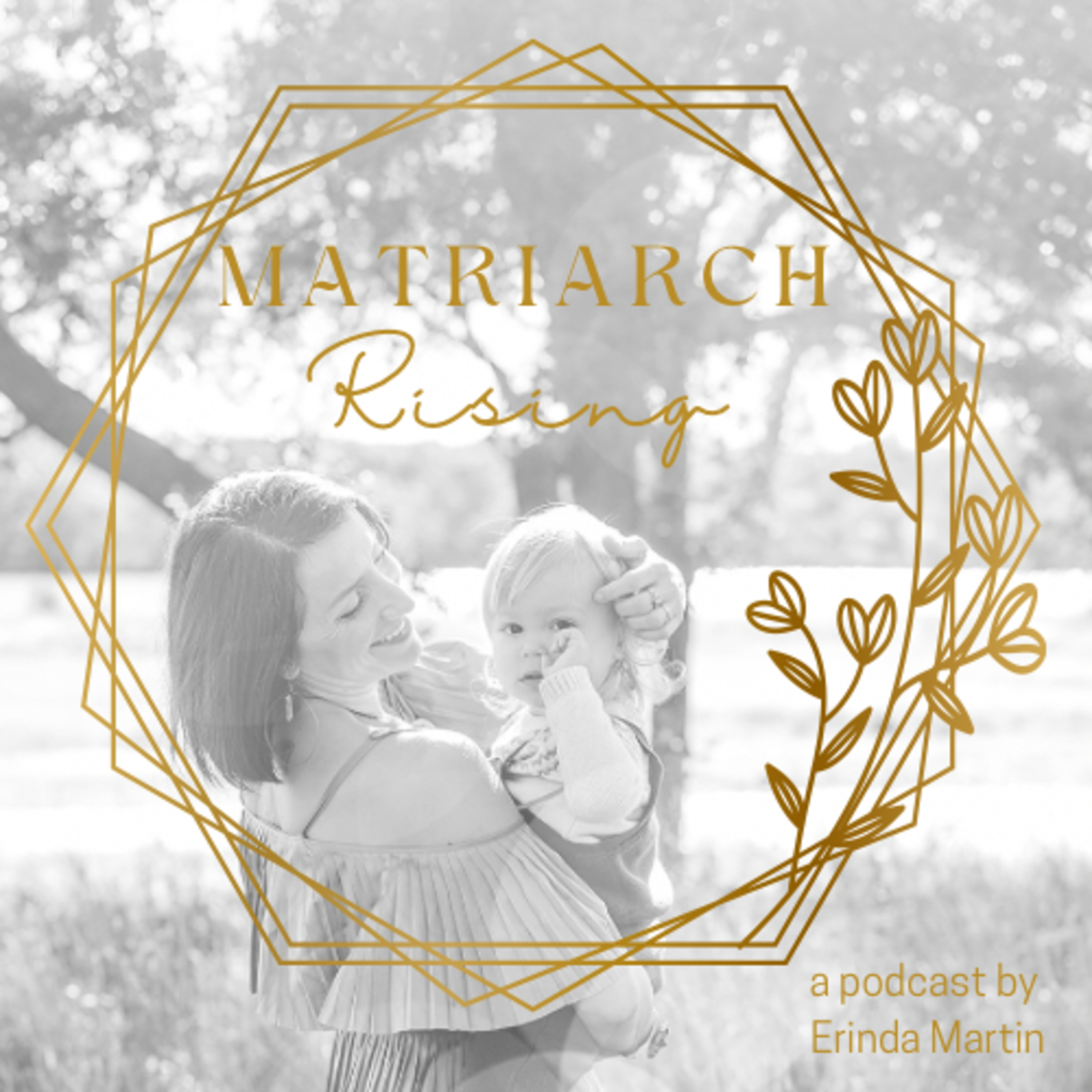 Matriarch Rising