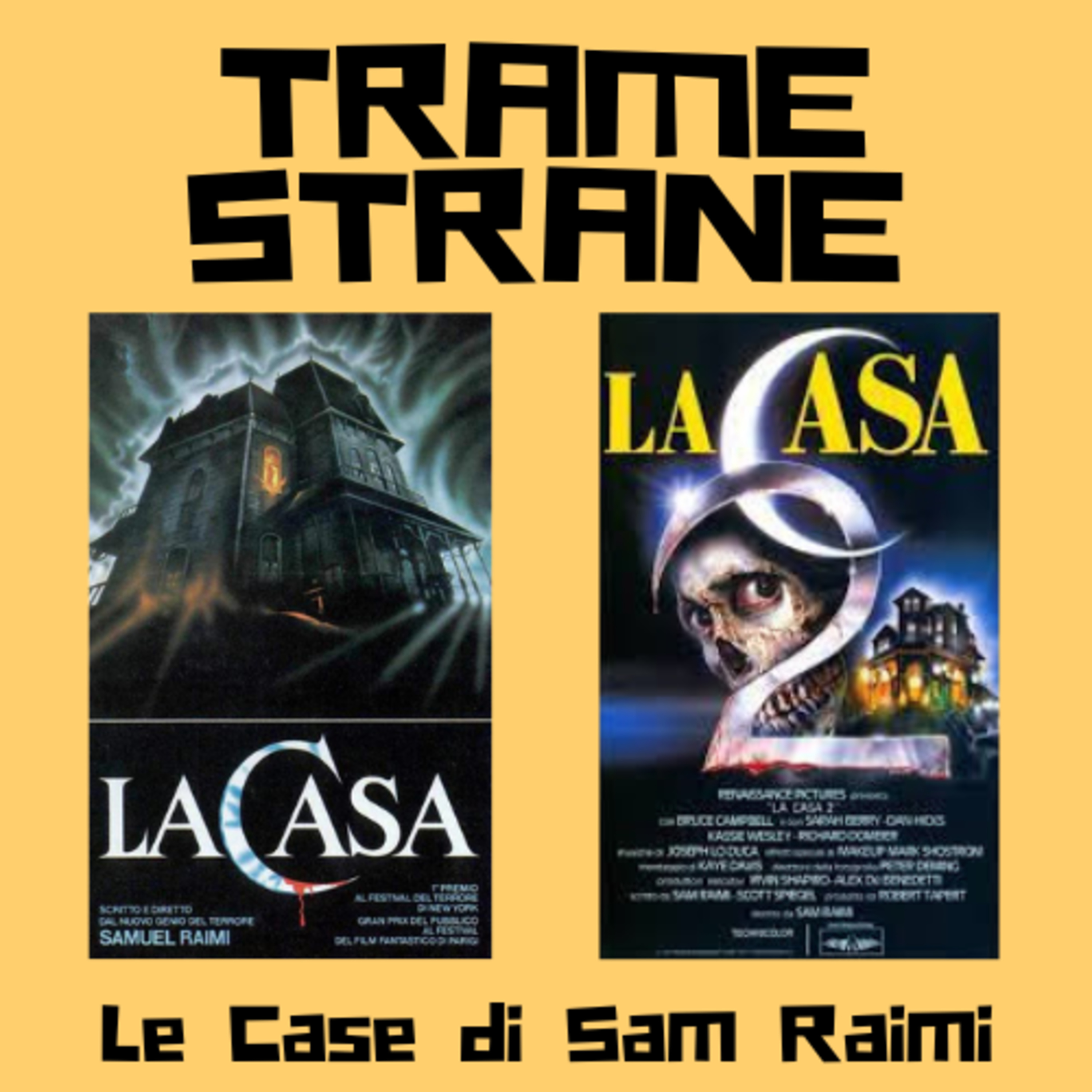 179 Le Case di Sam Raimi