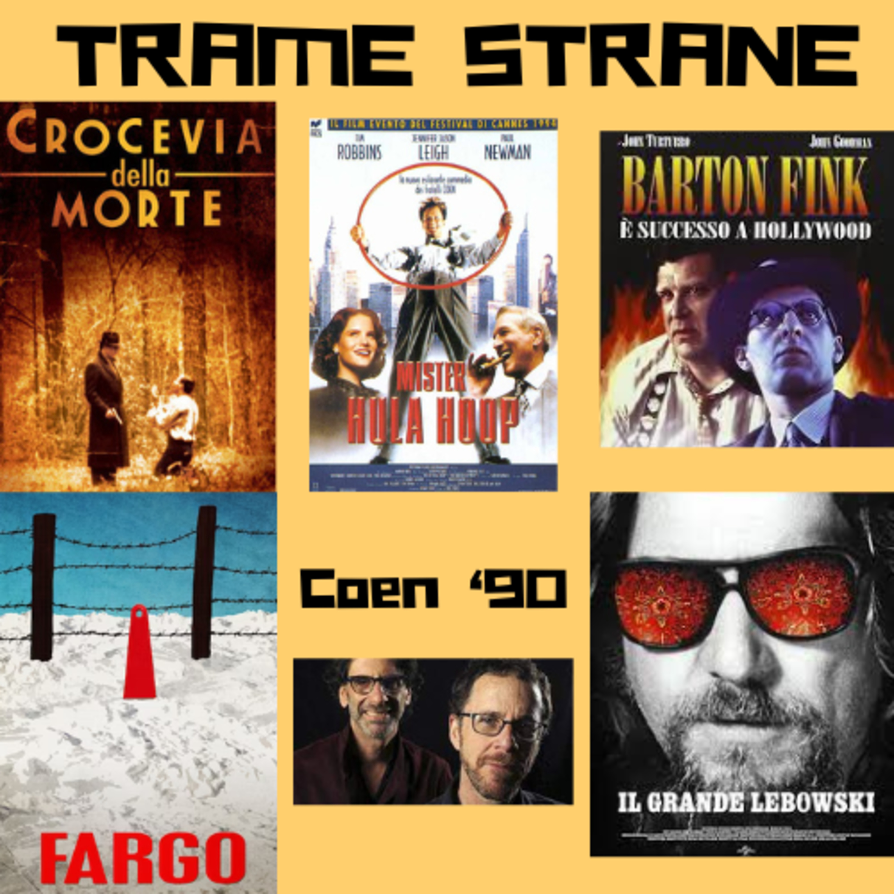 217 Gli anni '90 dei fratelli Coen