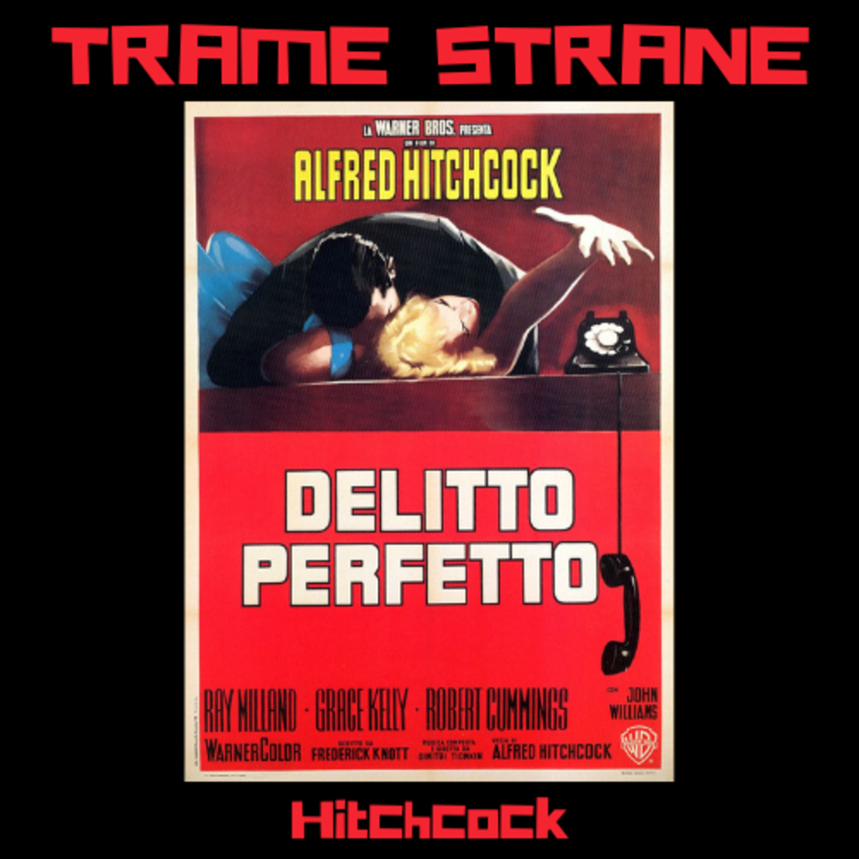 228 "Delitto perfetto" di Alfred Hitchcock (1954)
