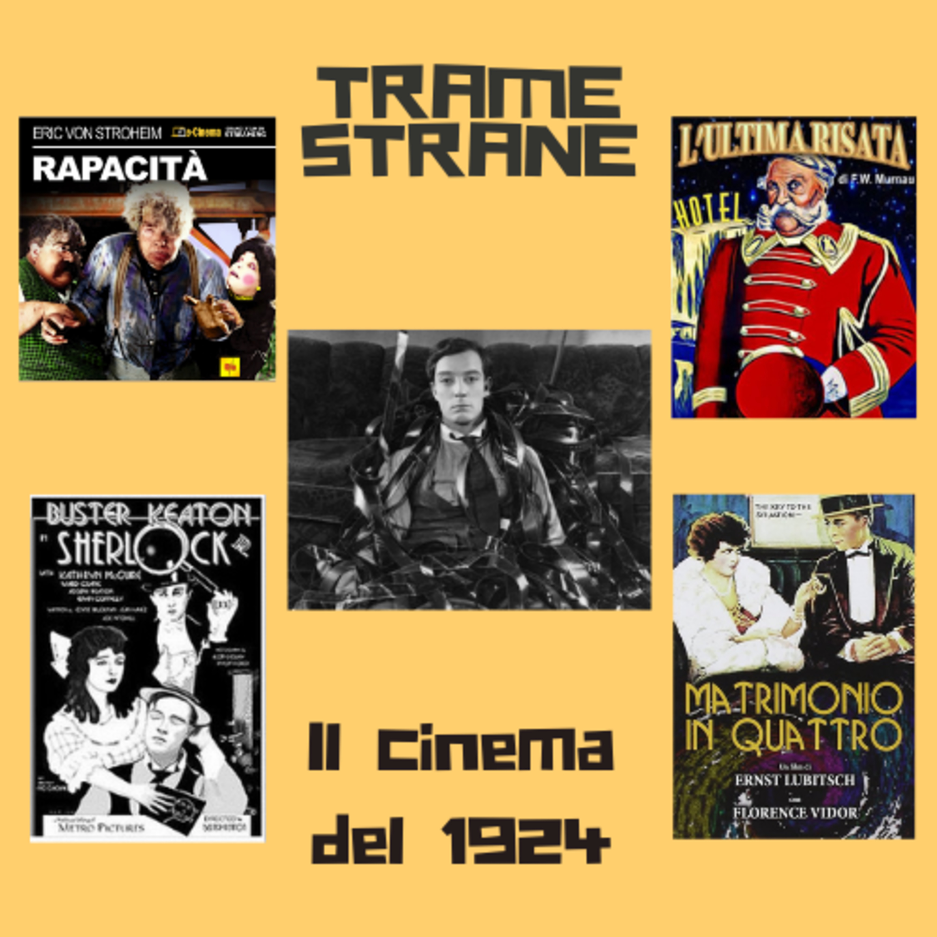 255 Correva l'anno 1924, il cinema di un secolo fa: "L'ultima risata", "Rapacità", "La palla numero 13", Matrimonio in quattro"