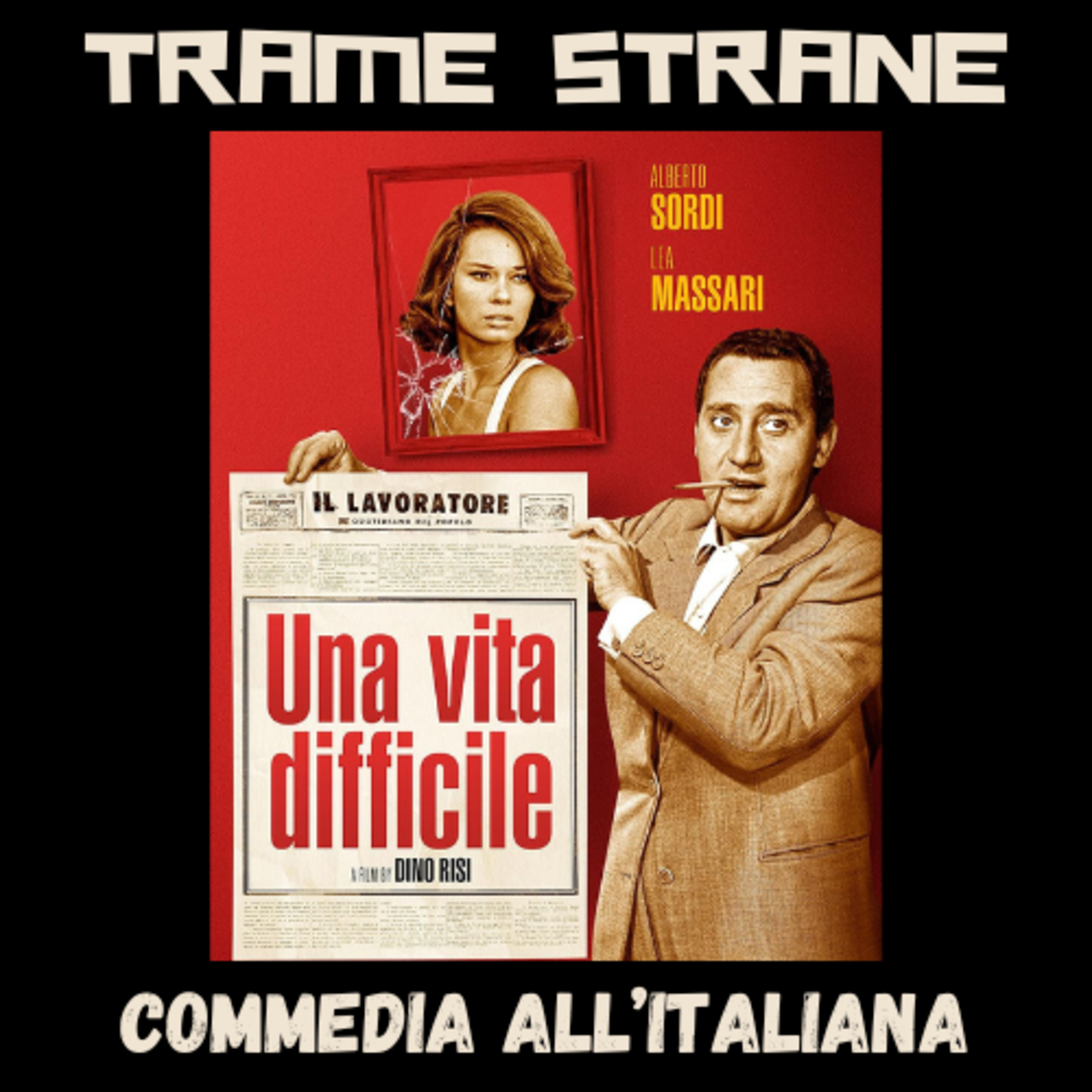 276 "Una vita difficile" di Dino Risi (1961), quando l'Italia faceva...boom