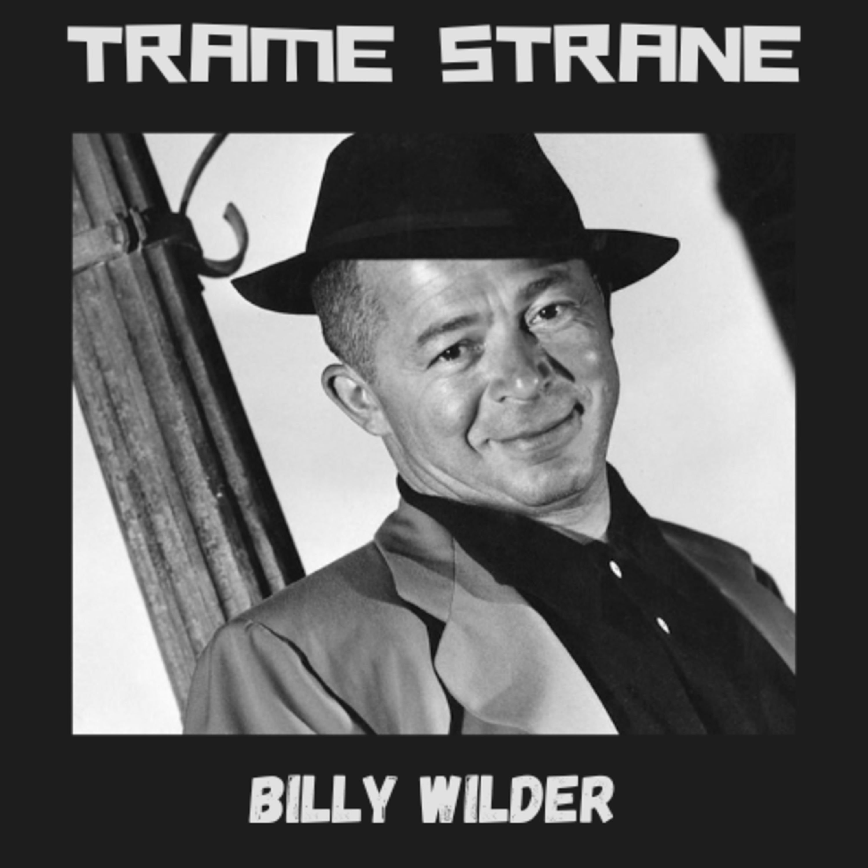 278 Billy Wilder: autore, genio...antropologo