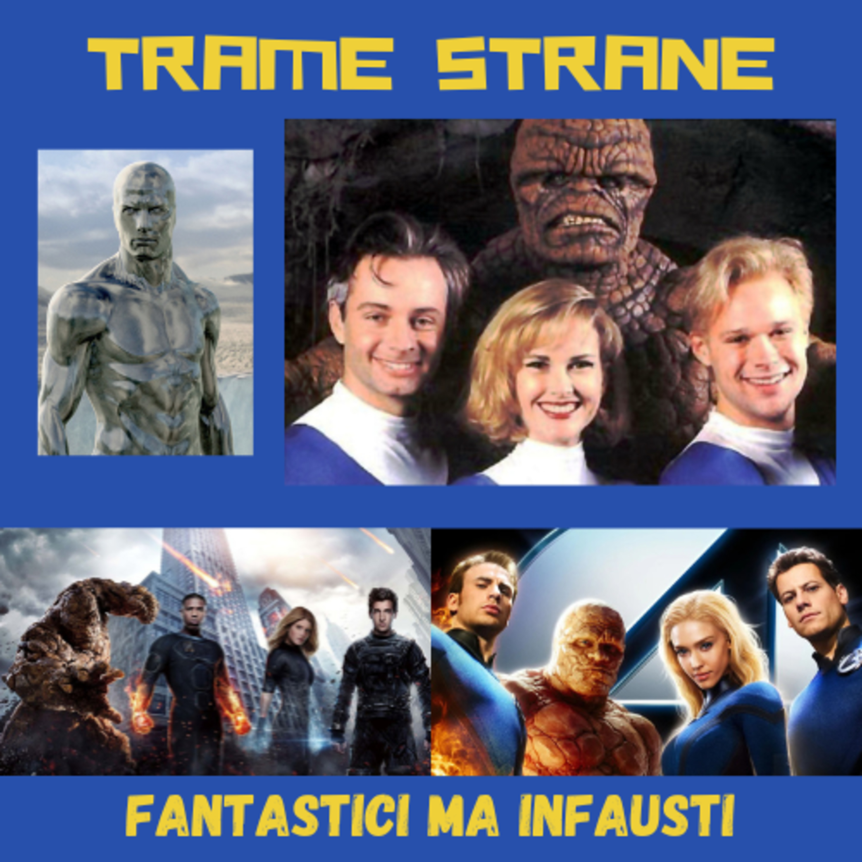 289 Fantastici ma infausti, tutti i film dei Fantastici Quattro prima dell'M.C.U