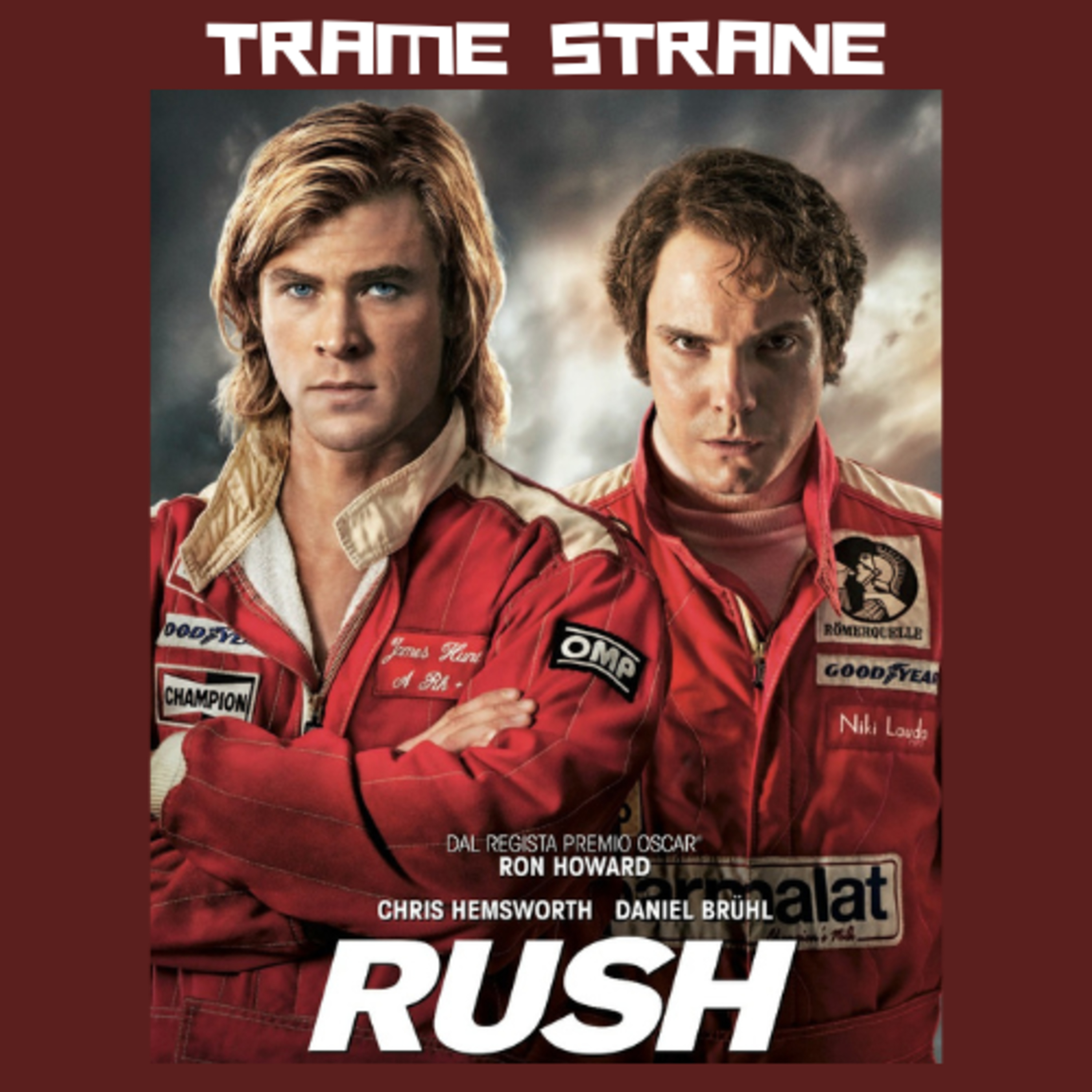 307 "Rush" di Ron Howard (2013): Niki Lauda, James Hunt e la F1 degli anni '70