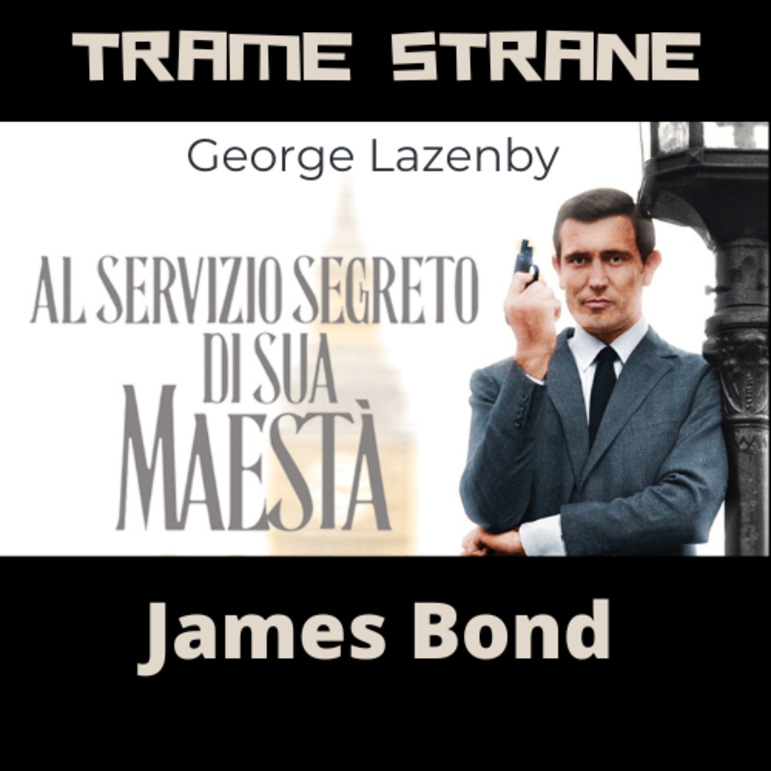 311 "Agente 007 - Al servizio segreto di sua Maestà" di Peter R. Hunt (1969)... all'improvviso uno sconosciuto