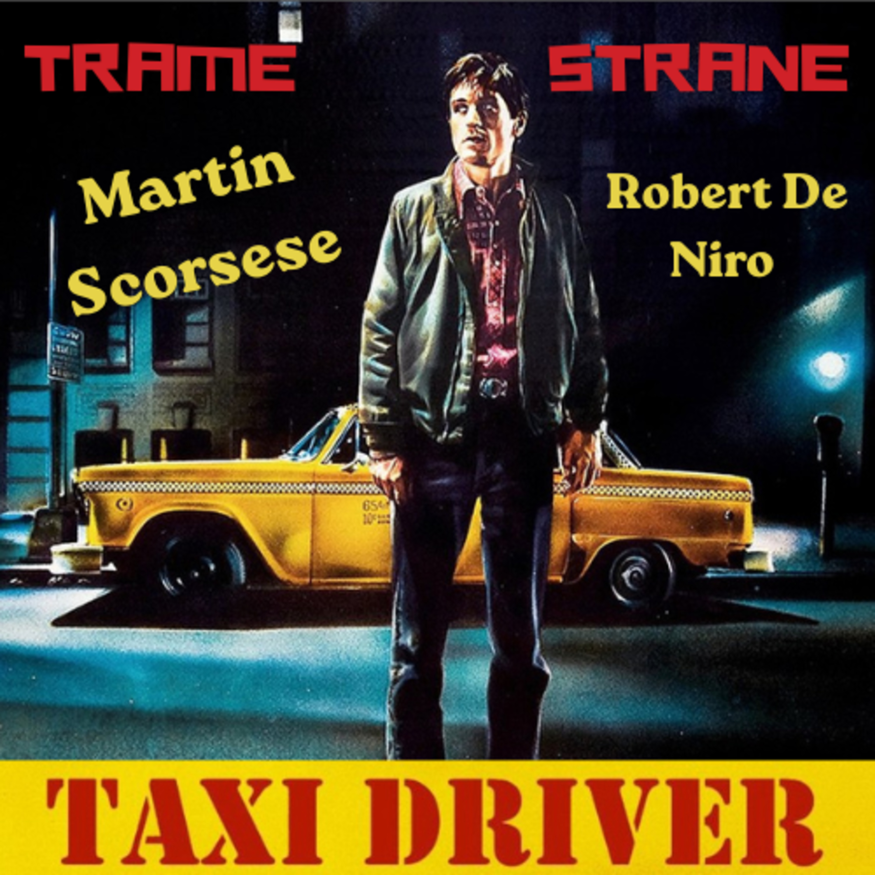 339 "Taxy Driver", Martin Scorsese, New York, gli anni '70, la New Hollywood, De Niro, il doppio e lo specchio