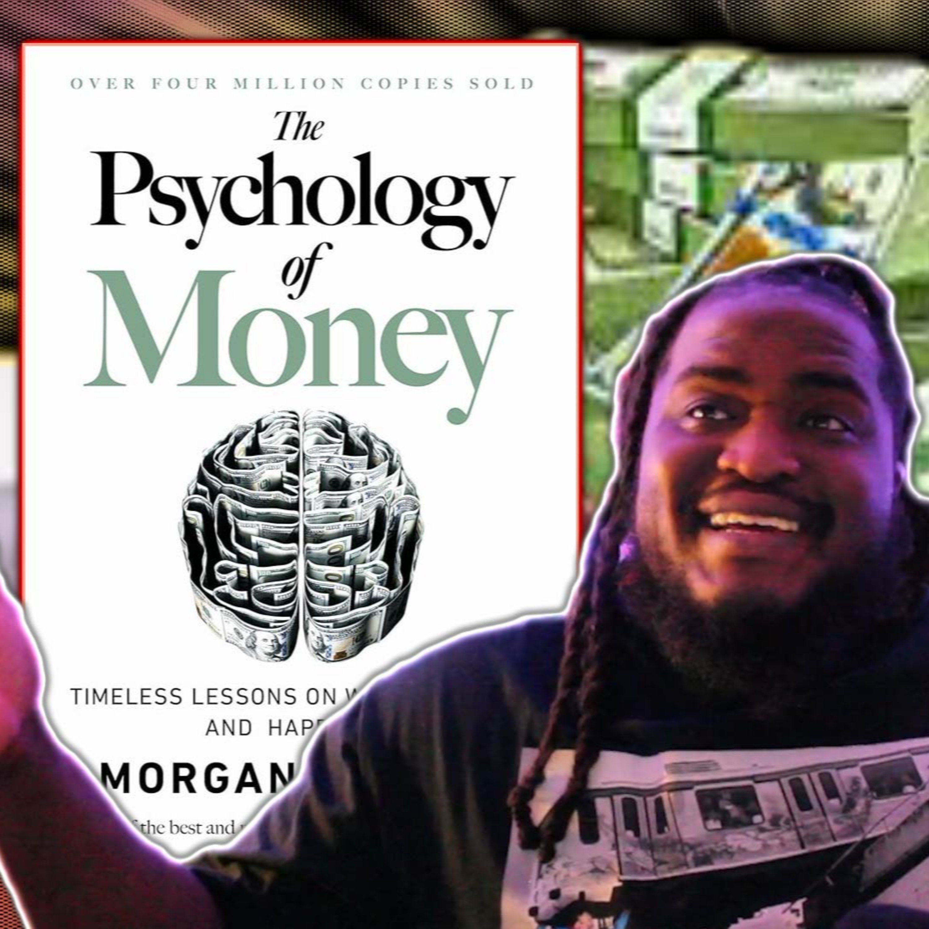 cover of episode The Psychology of Money | Book Review | ch 6-15