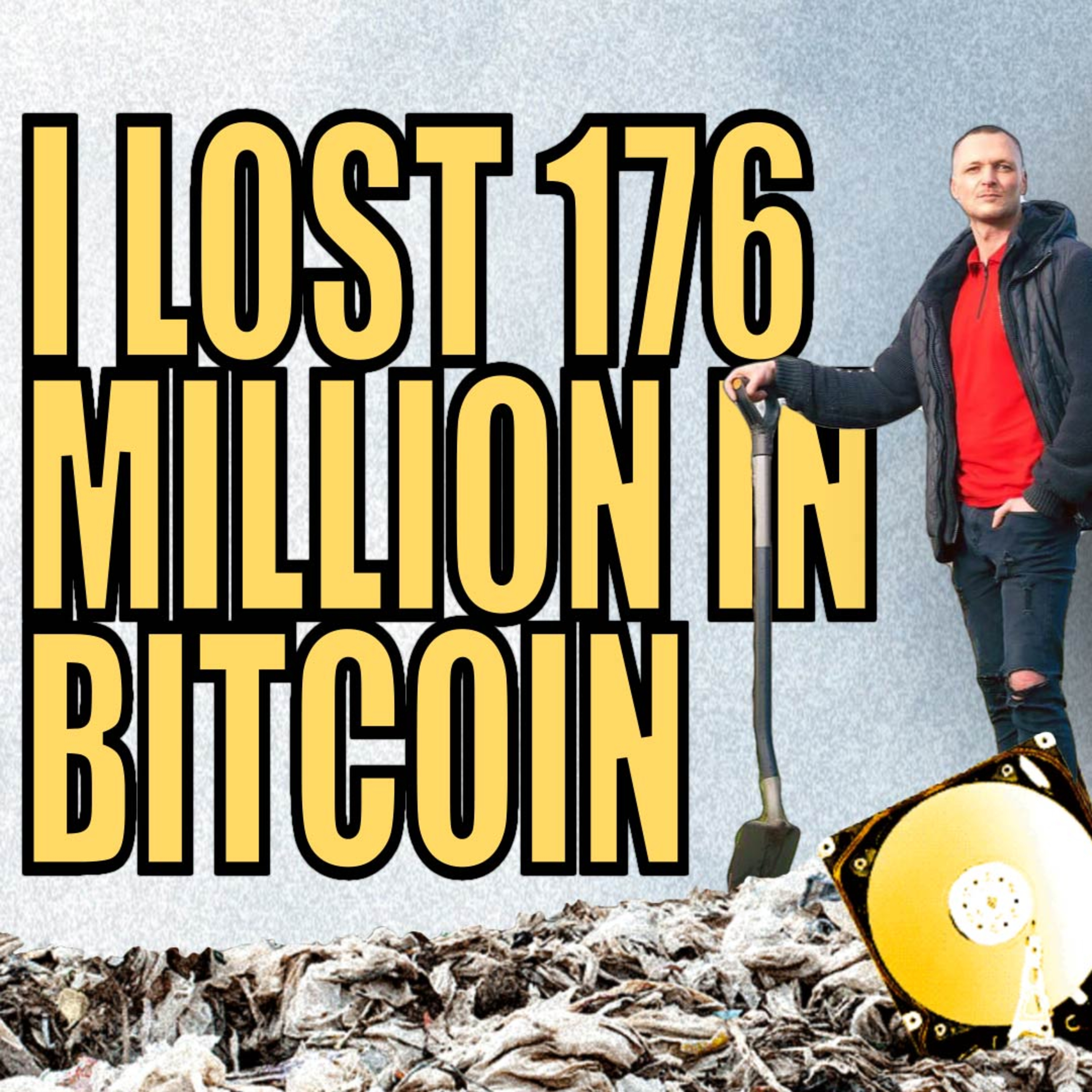 cover of episode James Howells The Lost $176 Million in Bitcoin