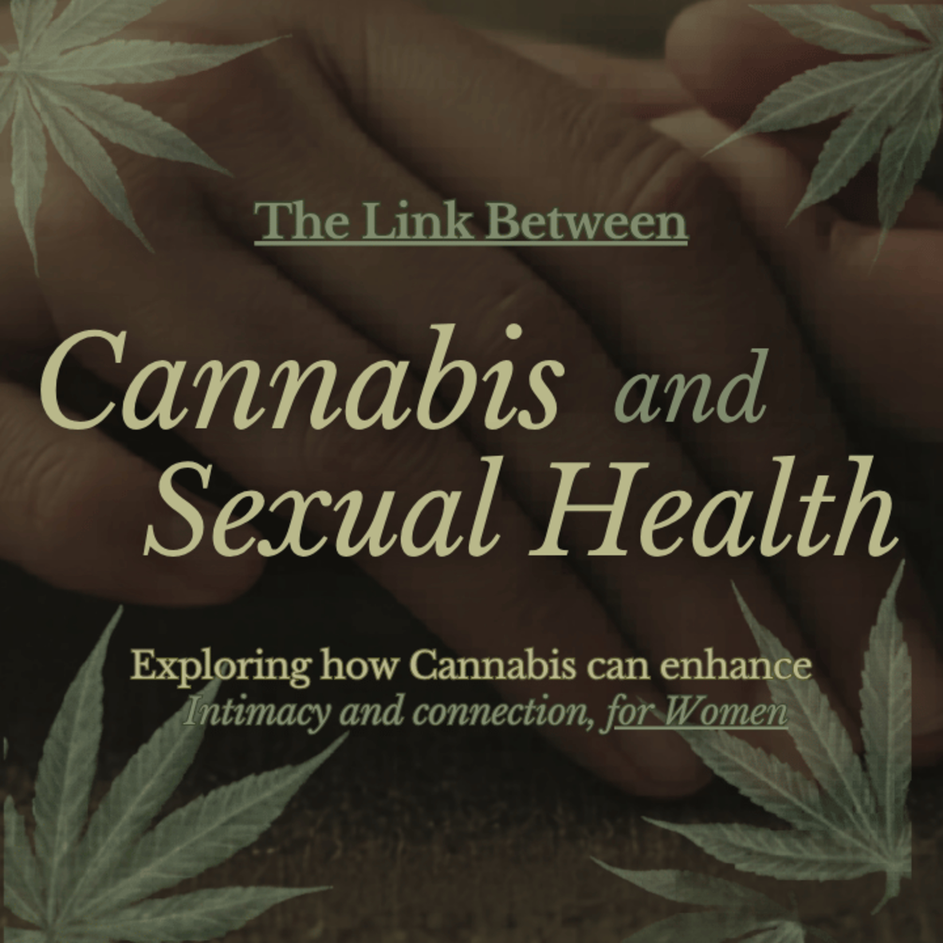 The Link Between Cannabis & Women's Sexual Health episode artwork