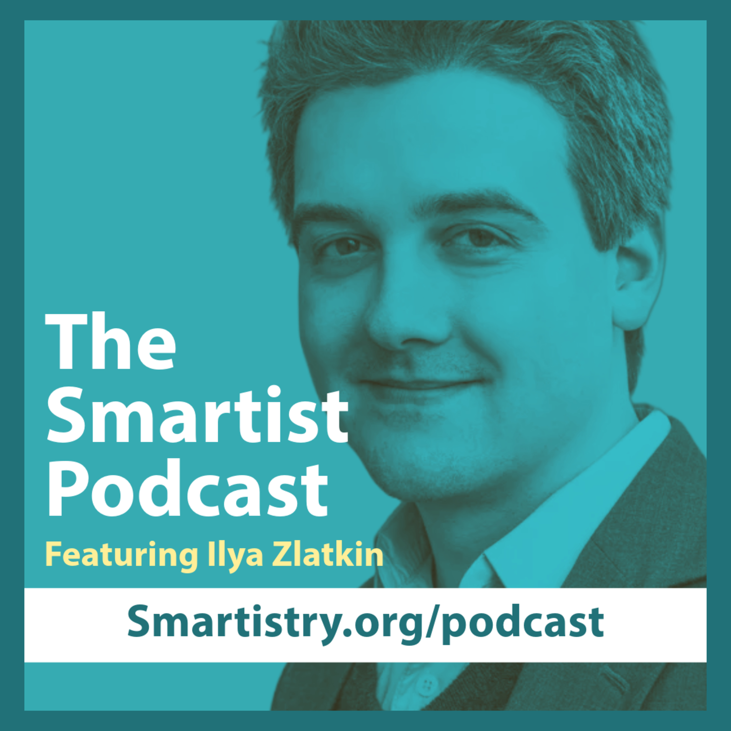 The Smartist Podcast