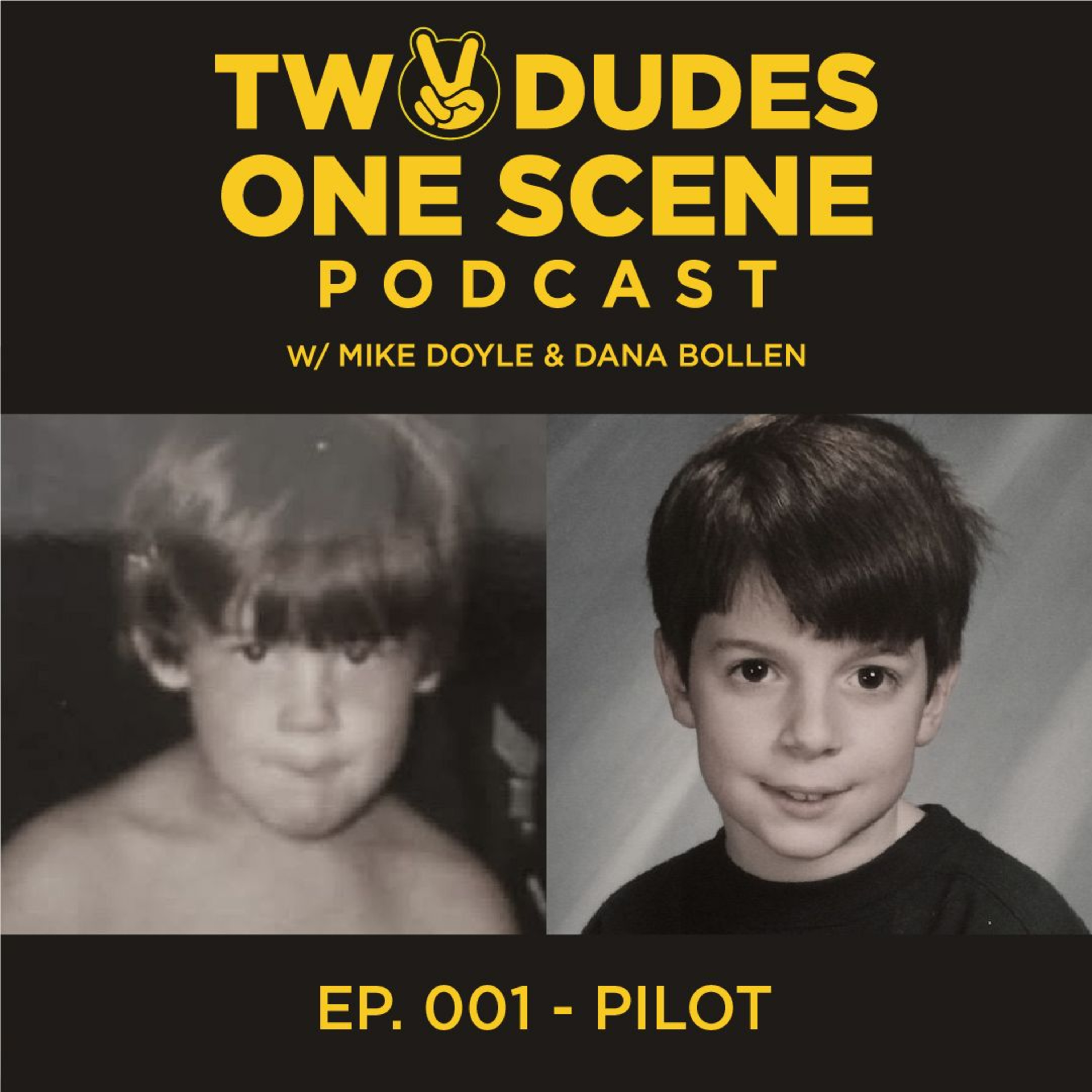 You might also like: Two Dudes | One Podcast (w/ Mike Doyle & Dana Bollen) episode artwork