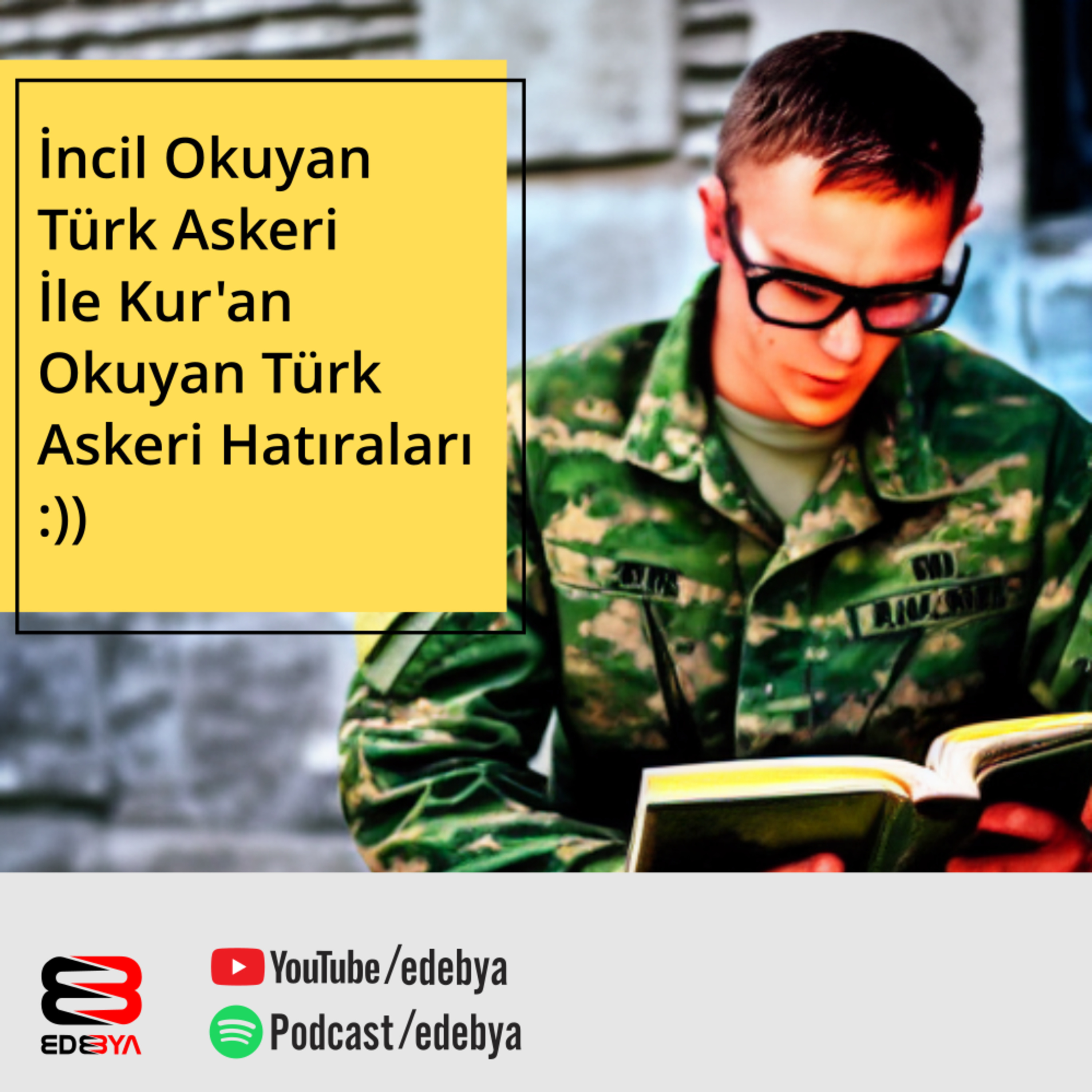 İncil Okuyan Türk Askeri İle Kur'an Okuyan Türk Askeri Hatıralar :)