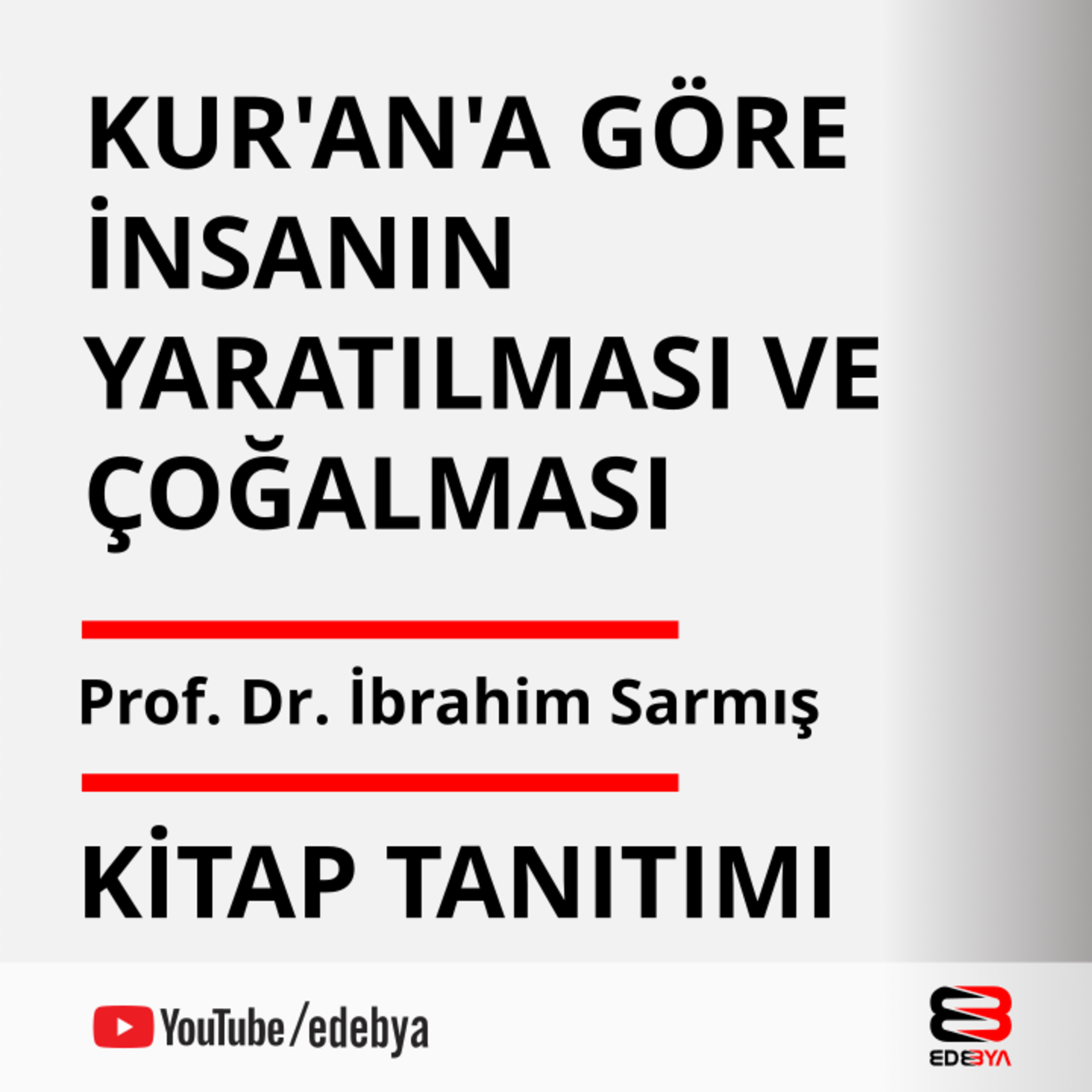 Kur’an’a Göre İnsanın Yaratılması ve Çoğalması 