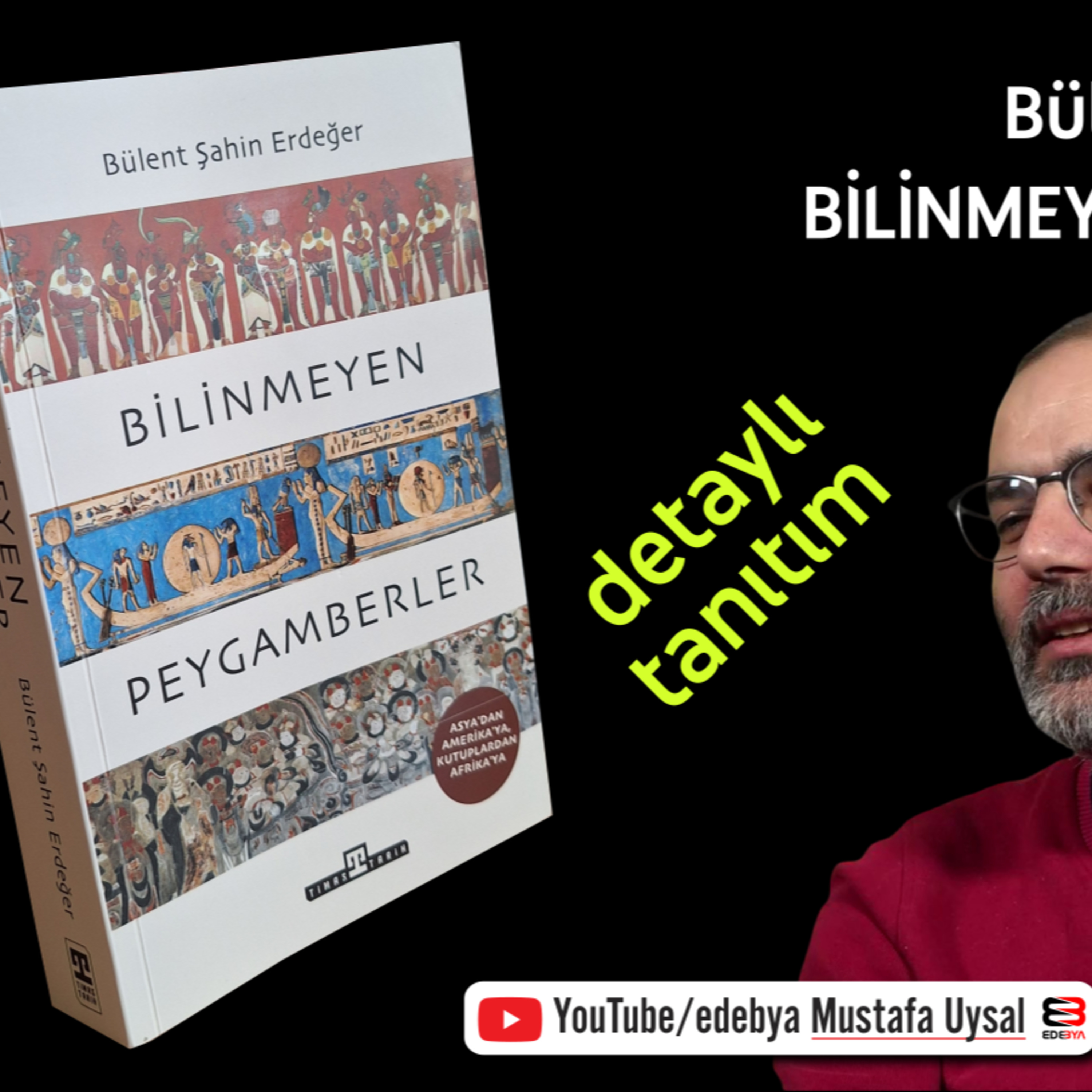 Kızılderililerden Oğuz Kağan'a: Bilinmeyen Peygamberler Haritası