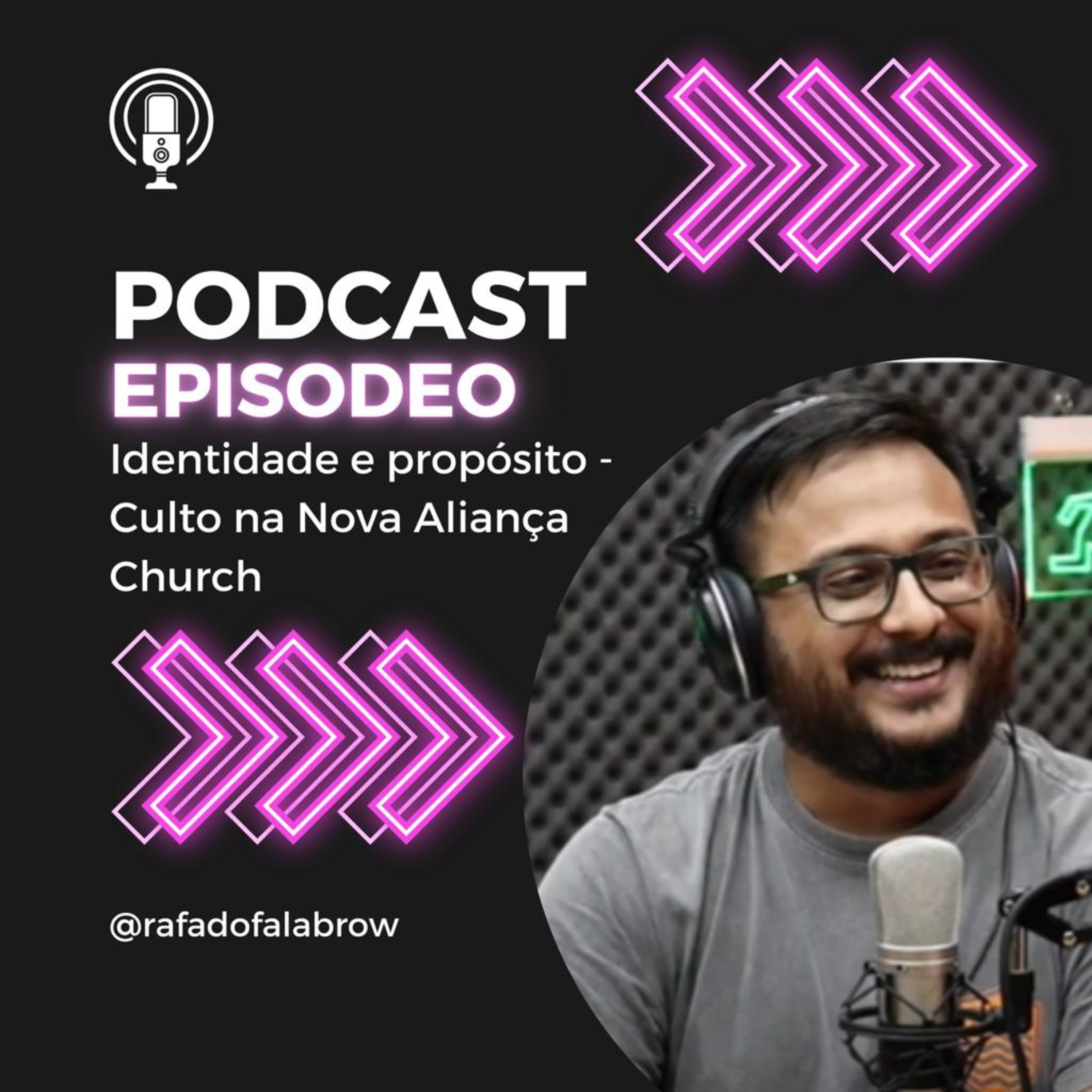 Identidade e Proposito - Culto Nova Aliança Church episode artwork