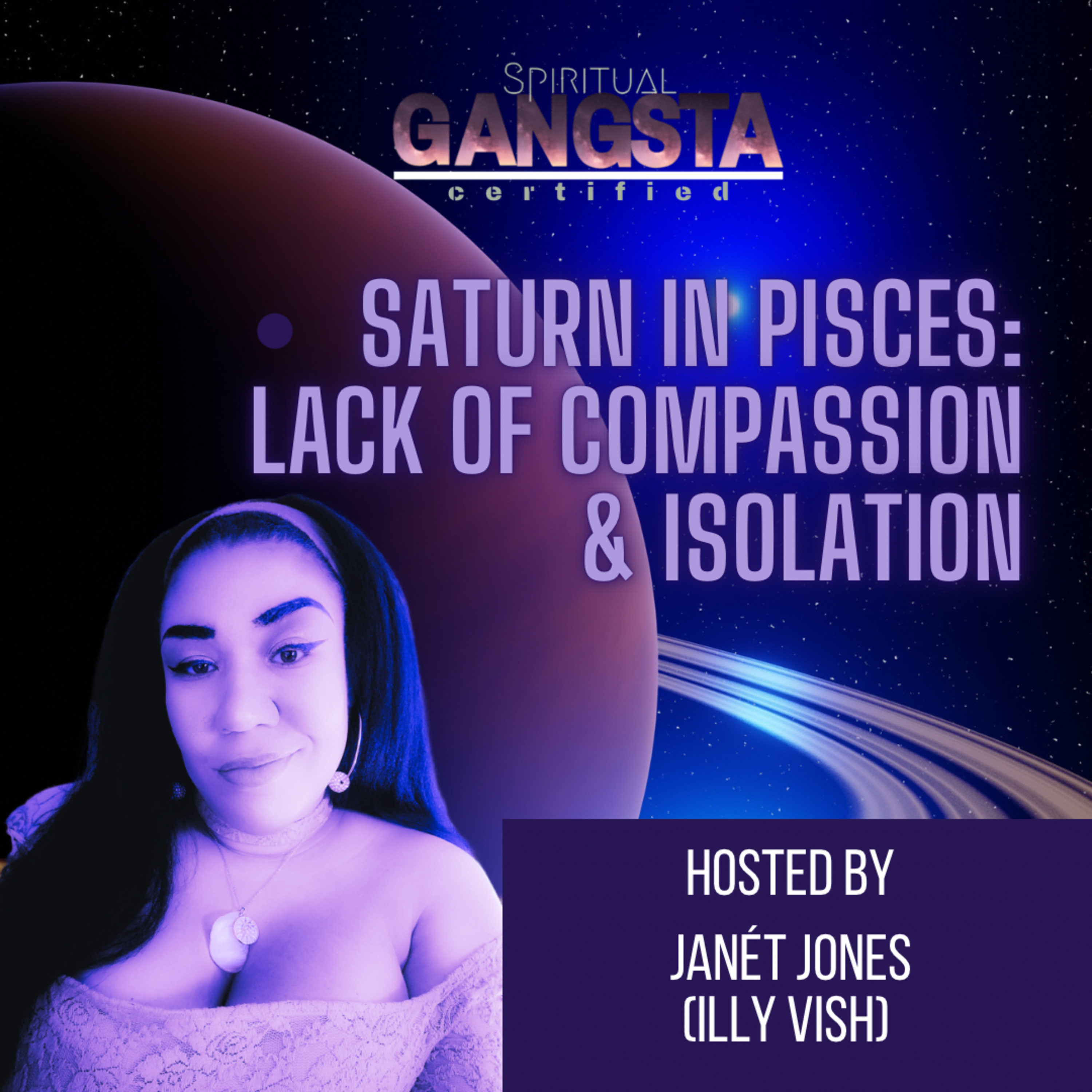 Episode 602: Saturn in Pisces: Lack of Compassion & Isolation episode artwork