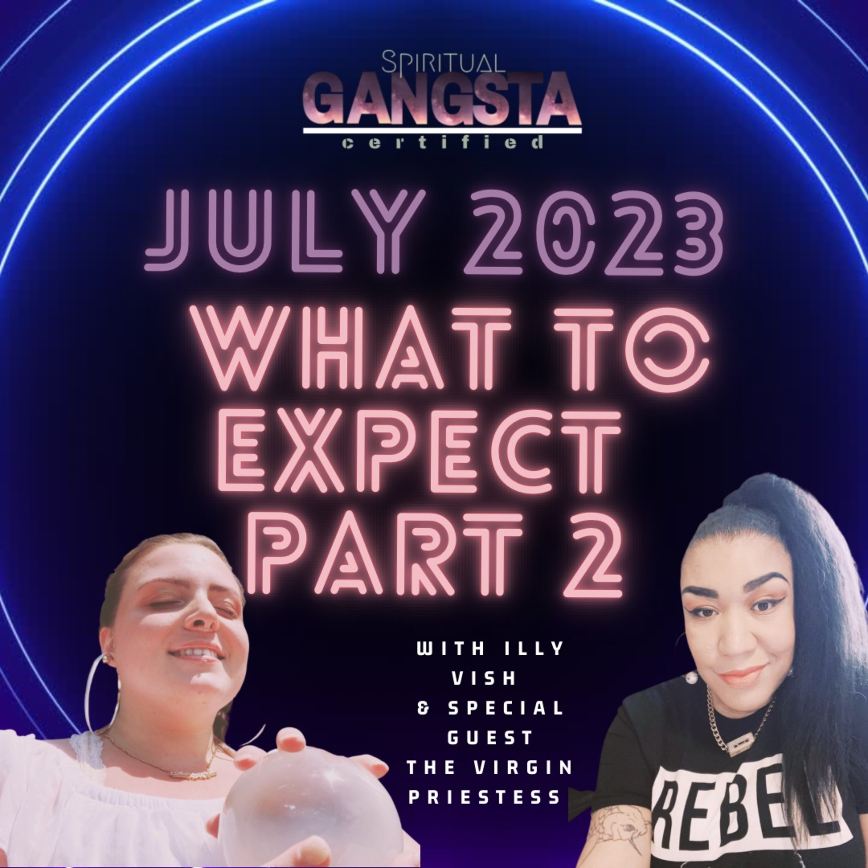 Episode 604: July 2023- What To Expect Part 2 episode artwork