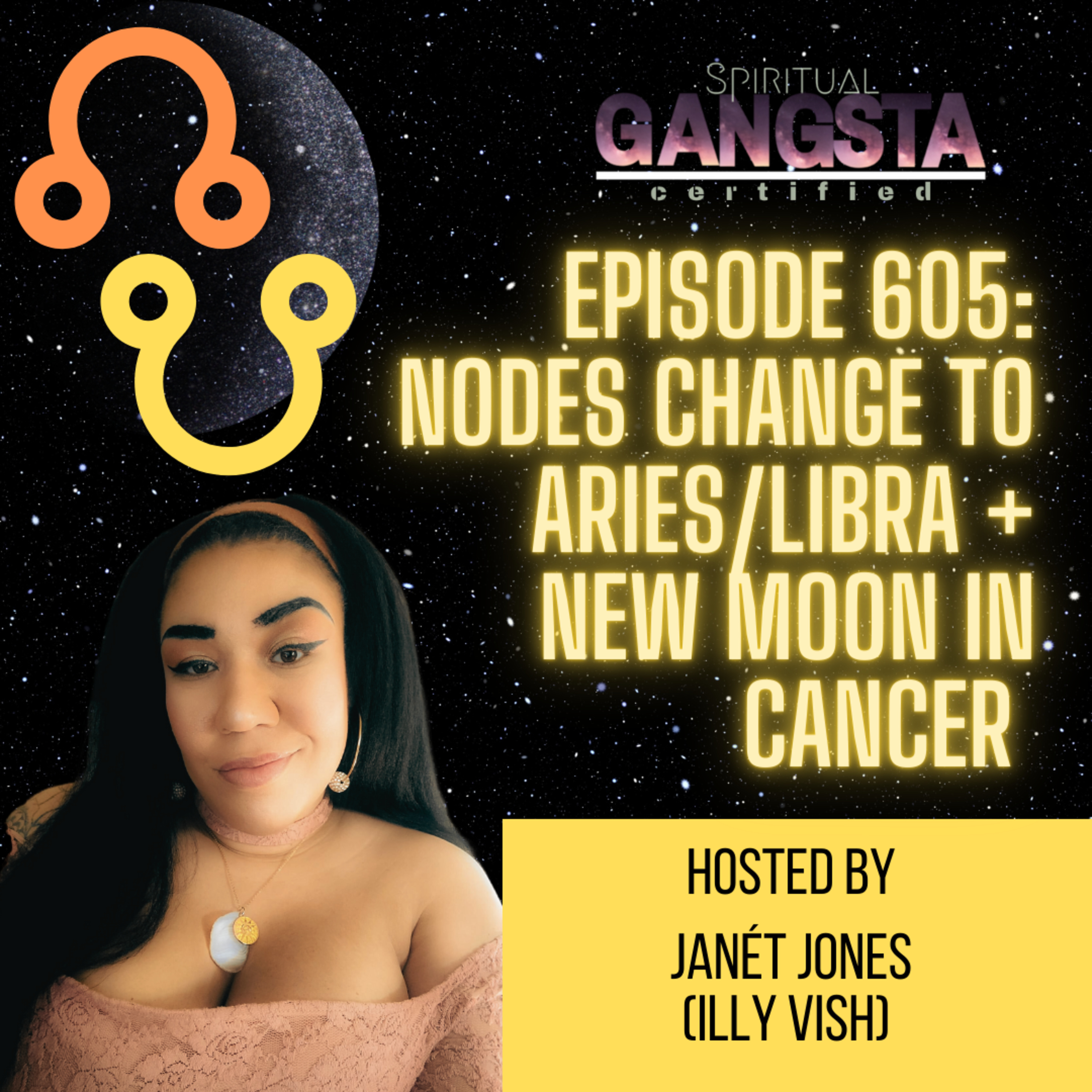 Episode 605: Nodes Change to Aries/ Libra + New Moon in Cancer episode artwork