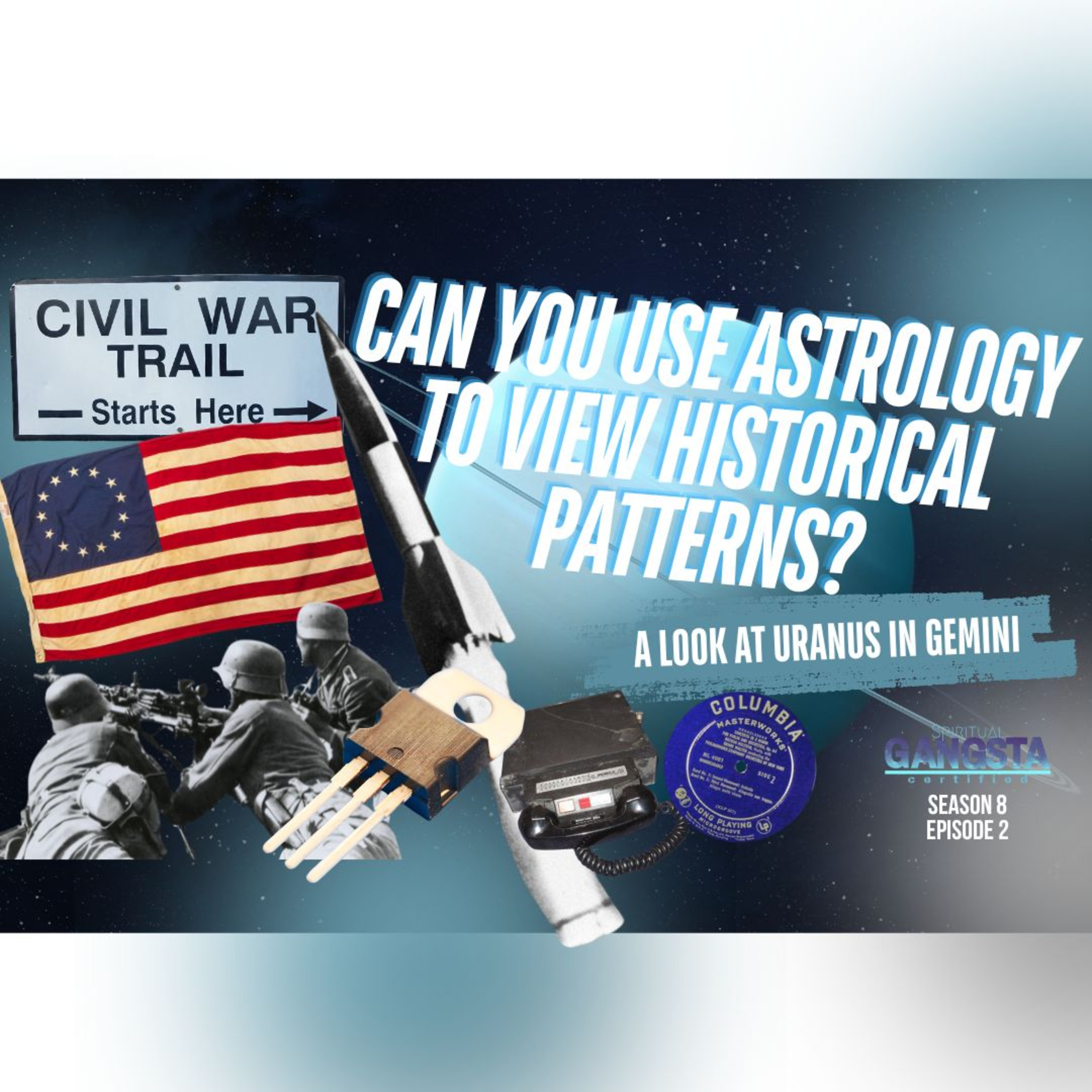 Episode 802: Can You Use Astrology to View Historical Patterns? | A Look at Uranus in Gemini episode artwork
