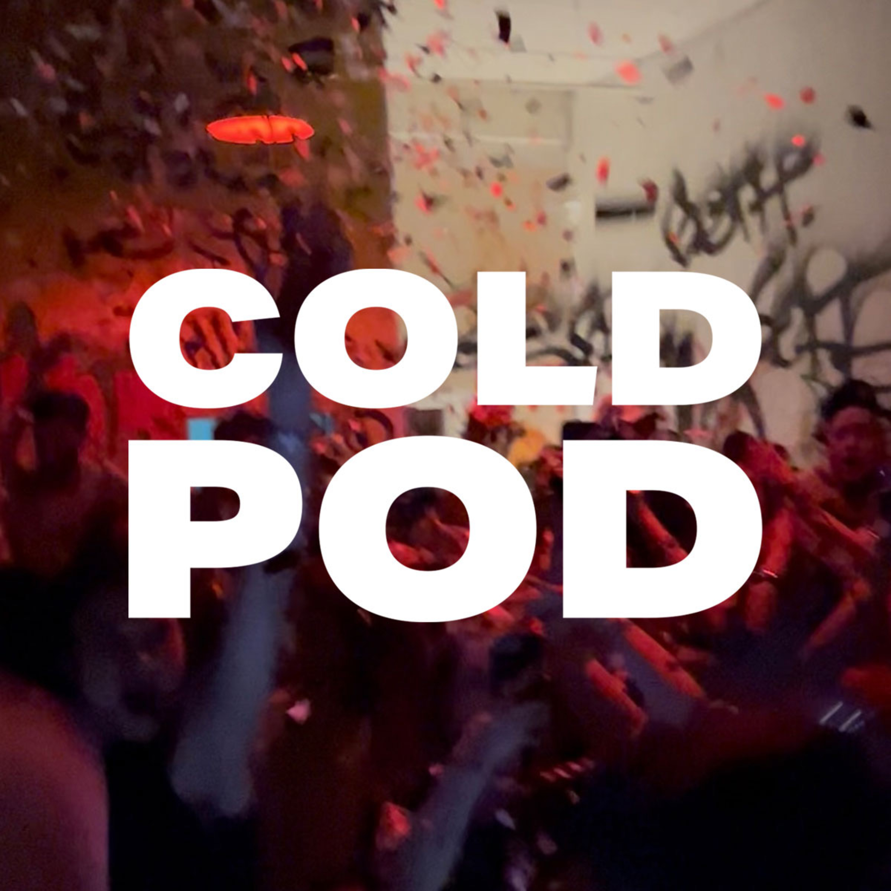 Cold Pod