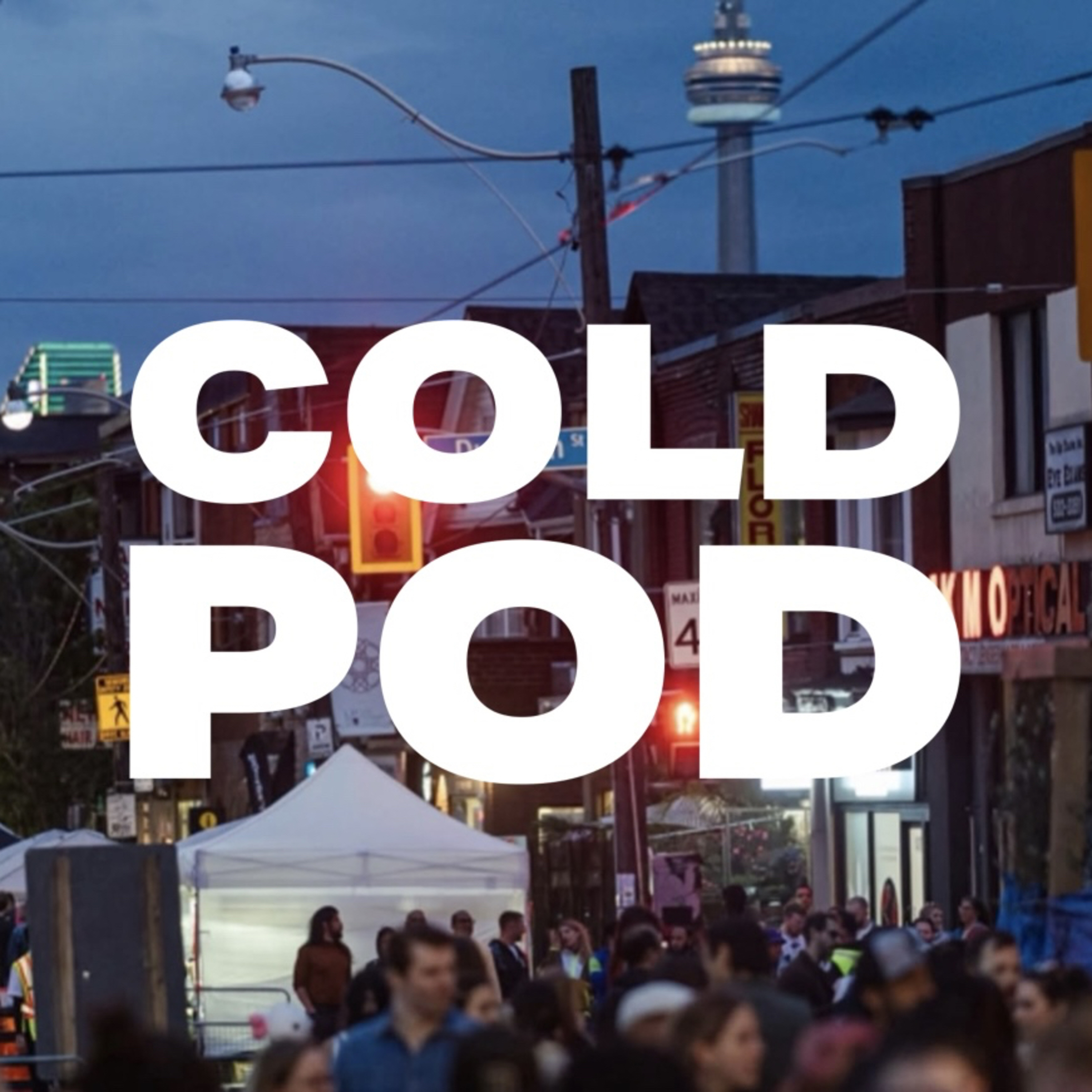 Cold Pod