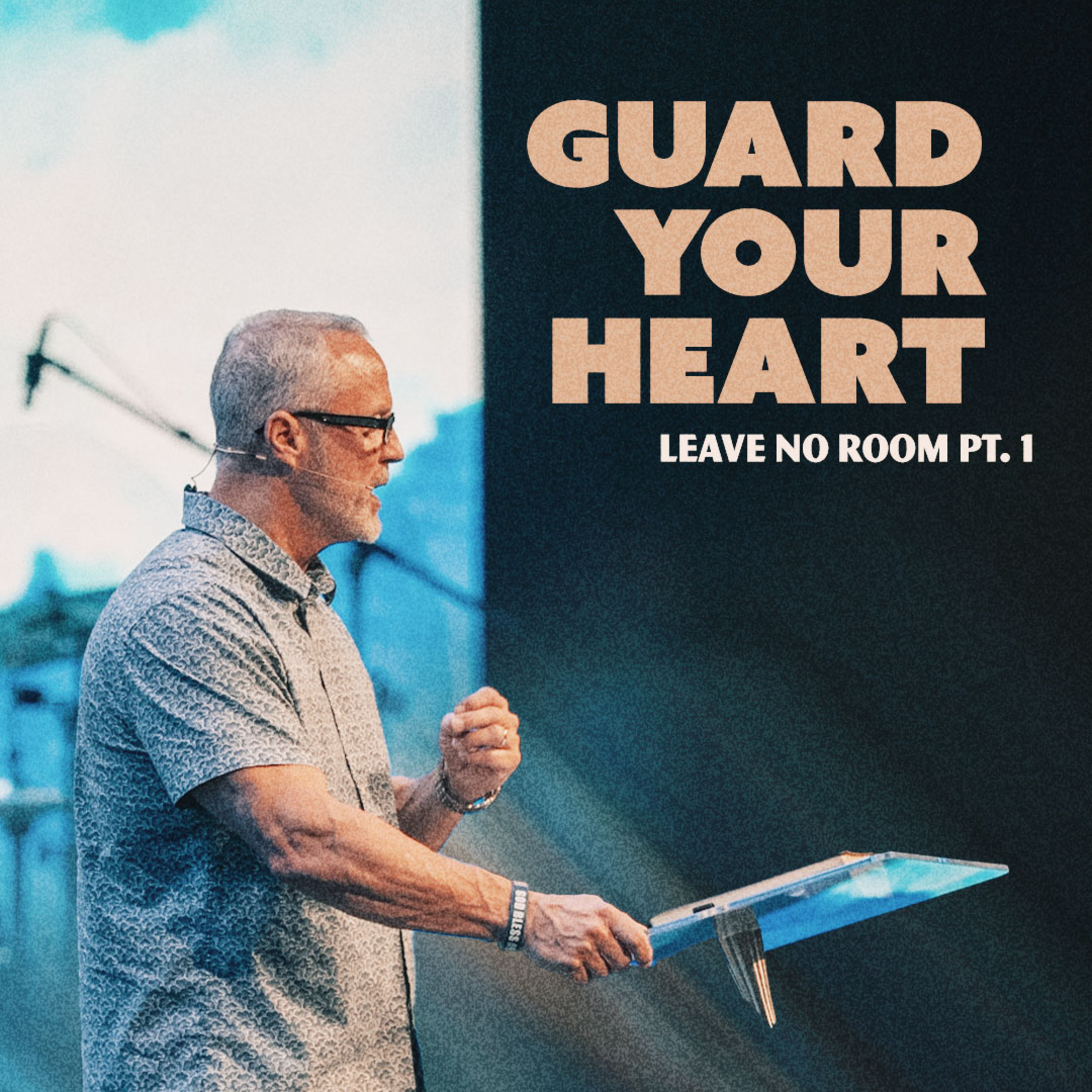  Guard Your Heart // Leave No Room Pt. 1 episode artwork