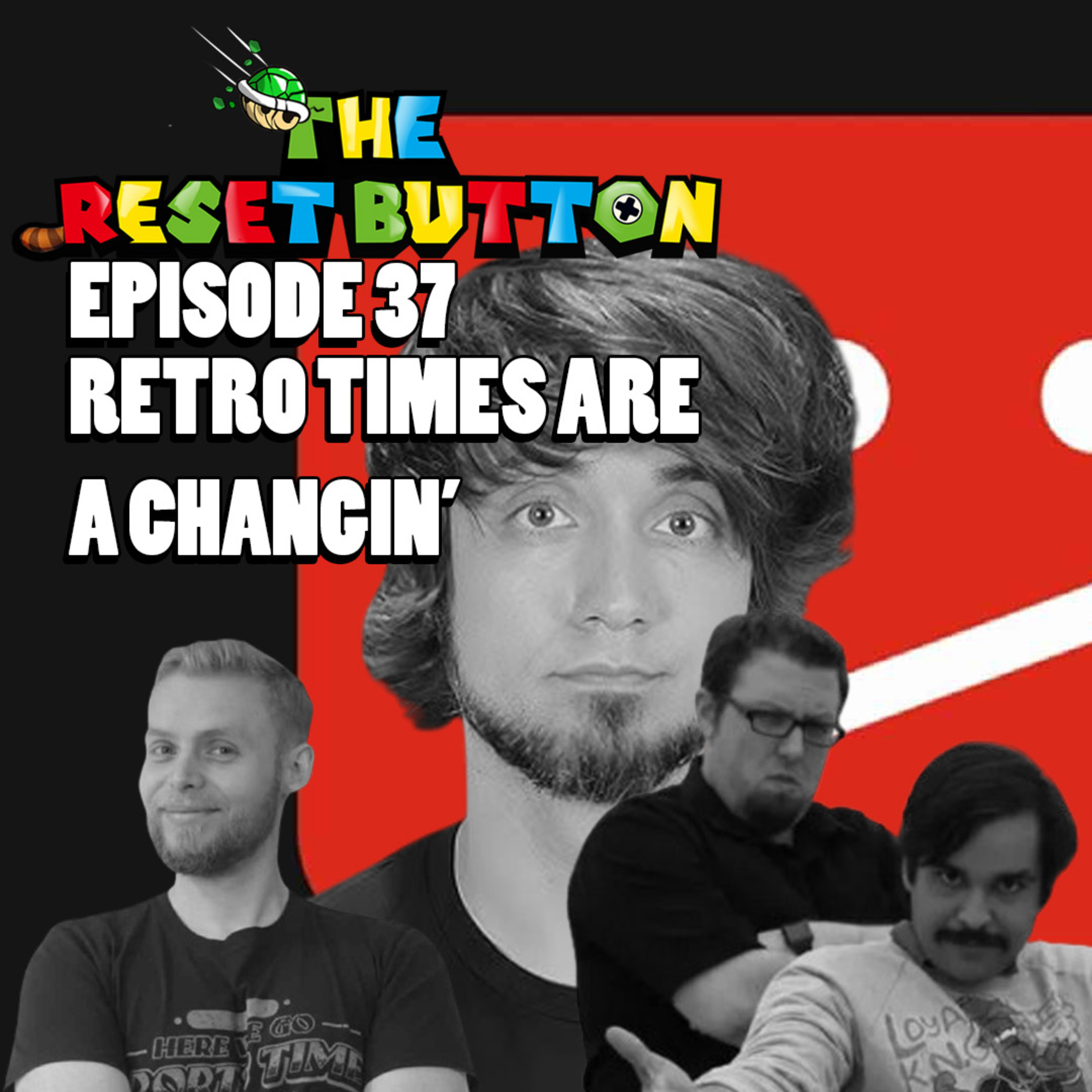The Reset Button Episode 35: Retro Times Are A' Changin' episode artwork