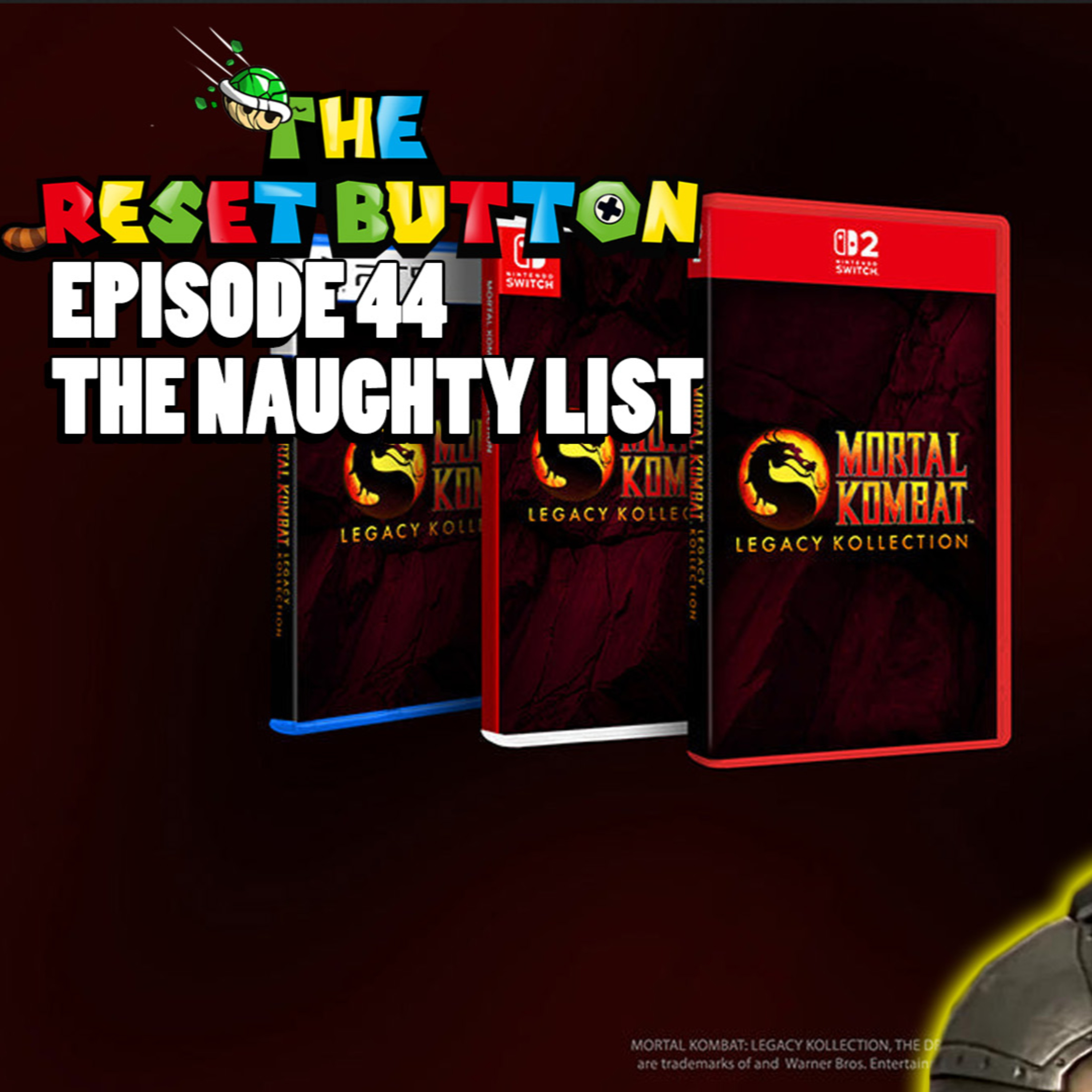 The Reset Button Episode 44 - The Naughty List episode artwork