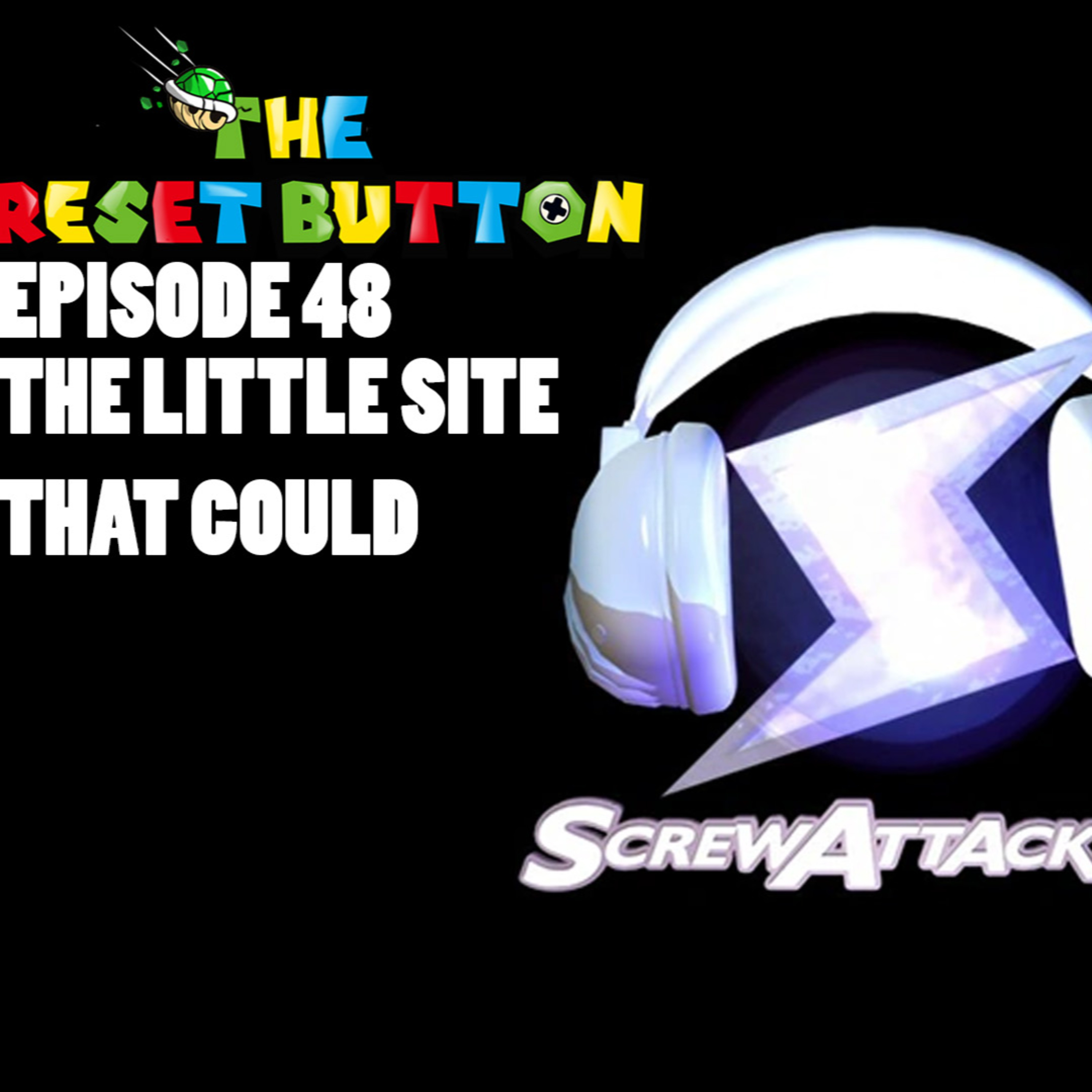 The Reset Button Episode 48: The Little Site That Could episode artwork