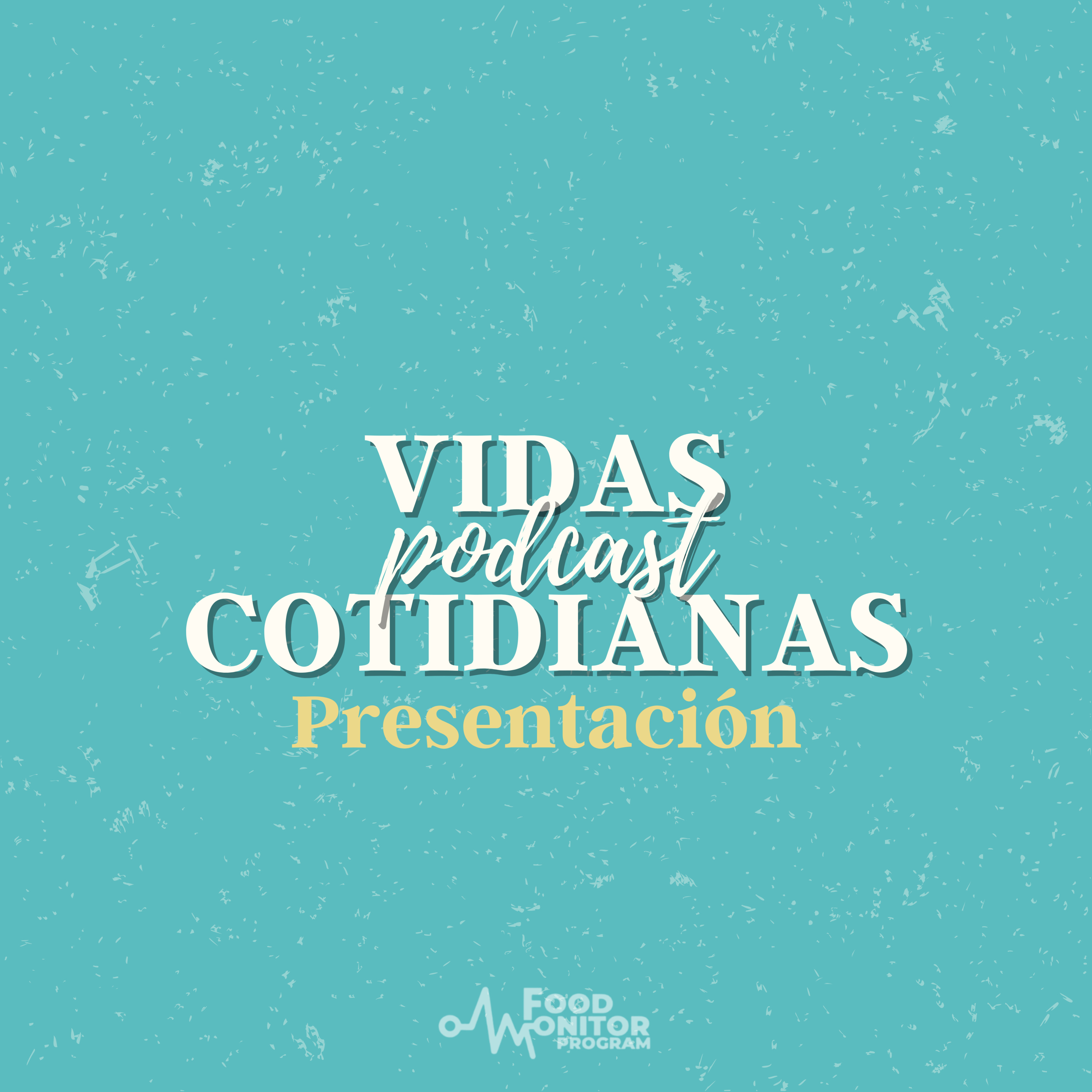 Vidas Cotidianas