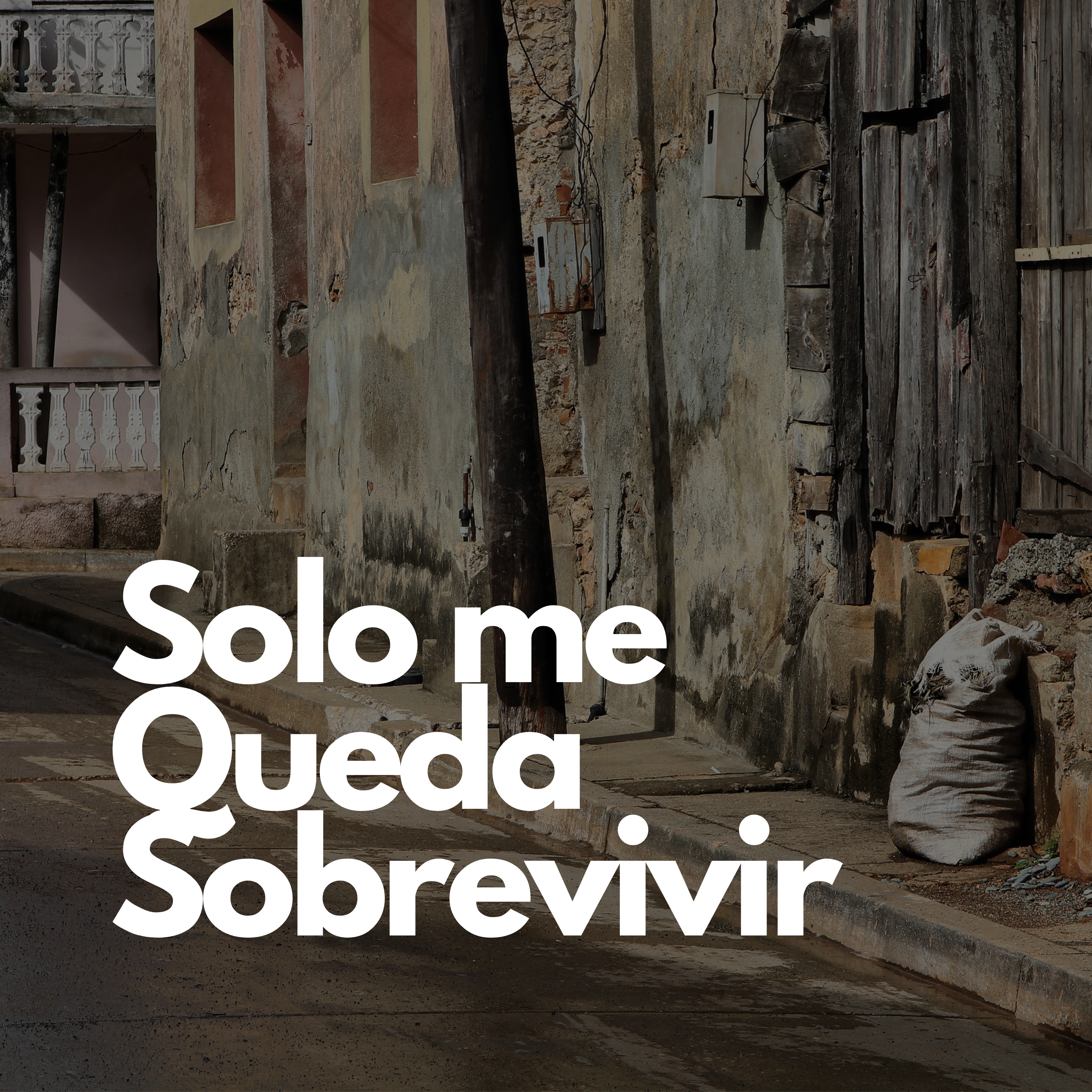 Solo me Queda Sobrevivir episode artwork