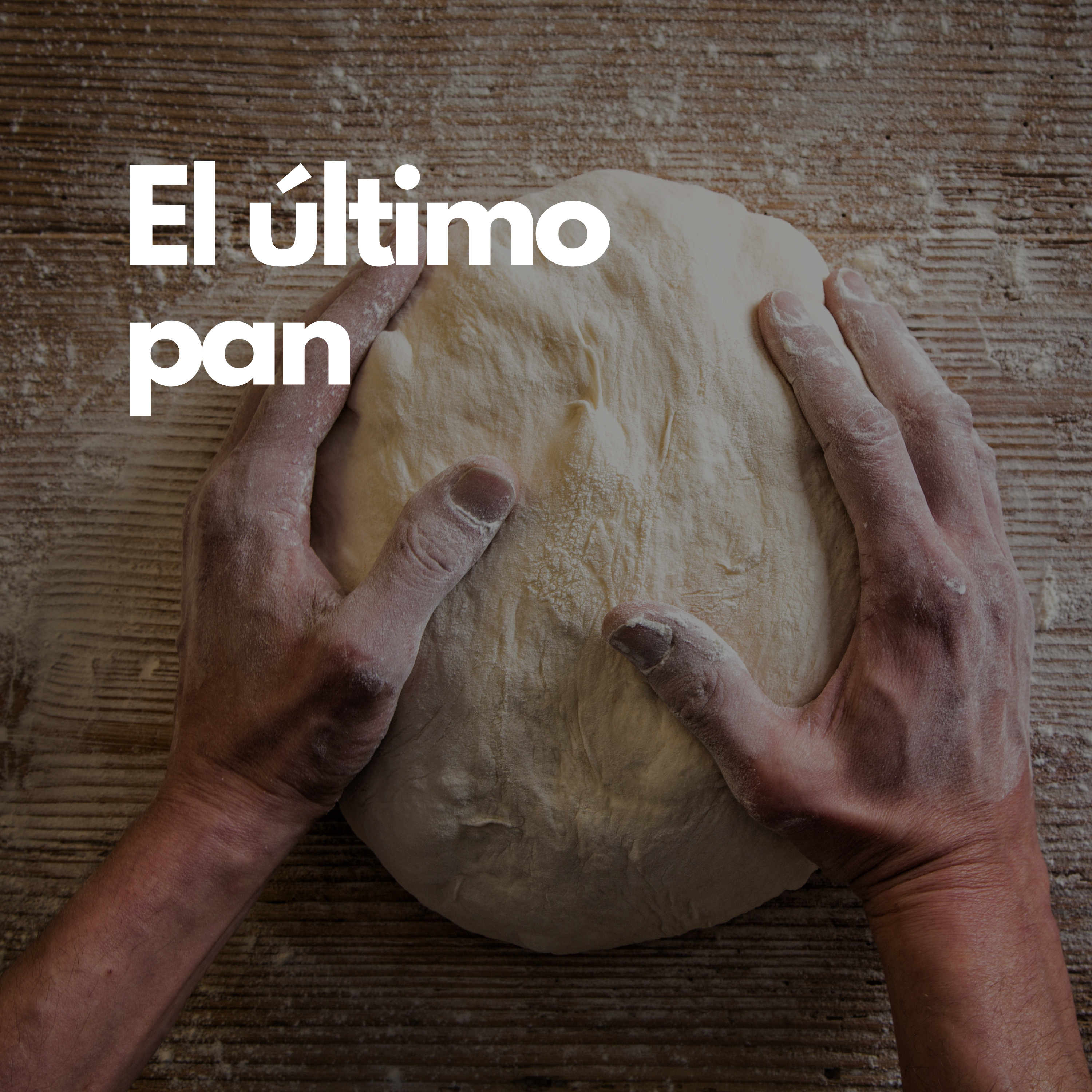 El último pan episode artwork