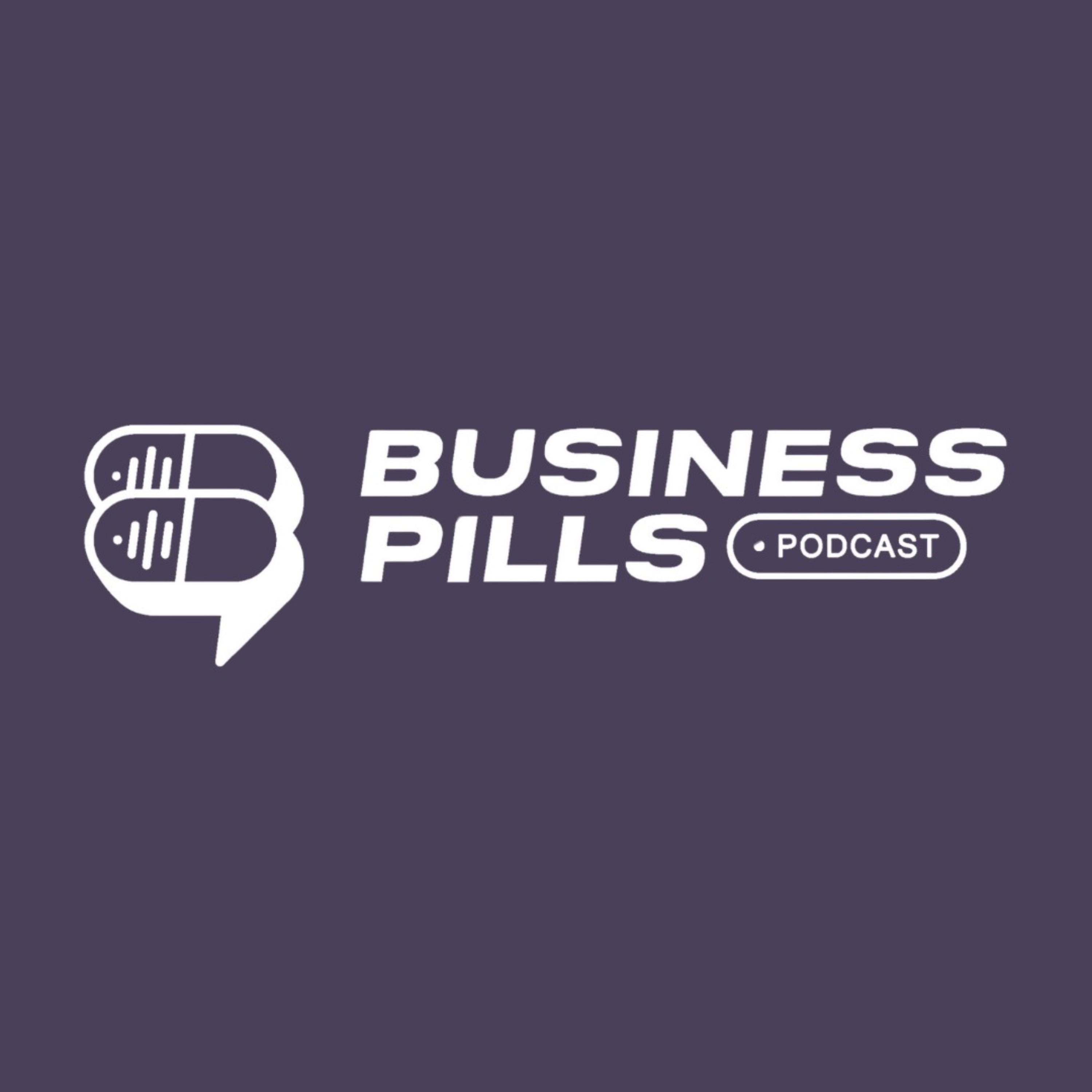 Portada de Business Pills Podcast