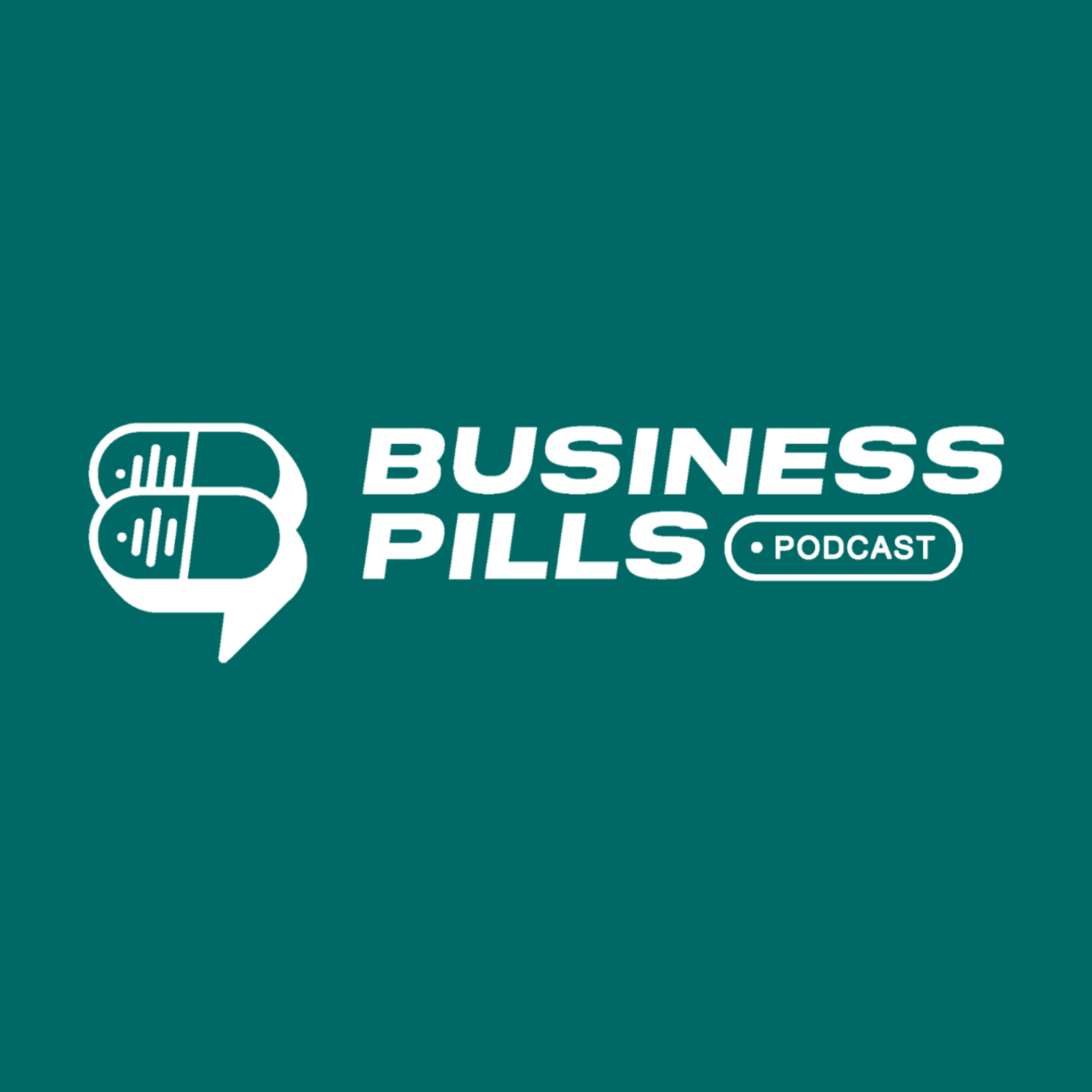 Portada de Business Pills Podcast