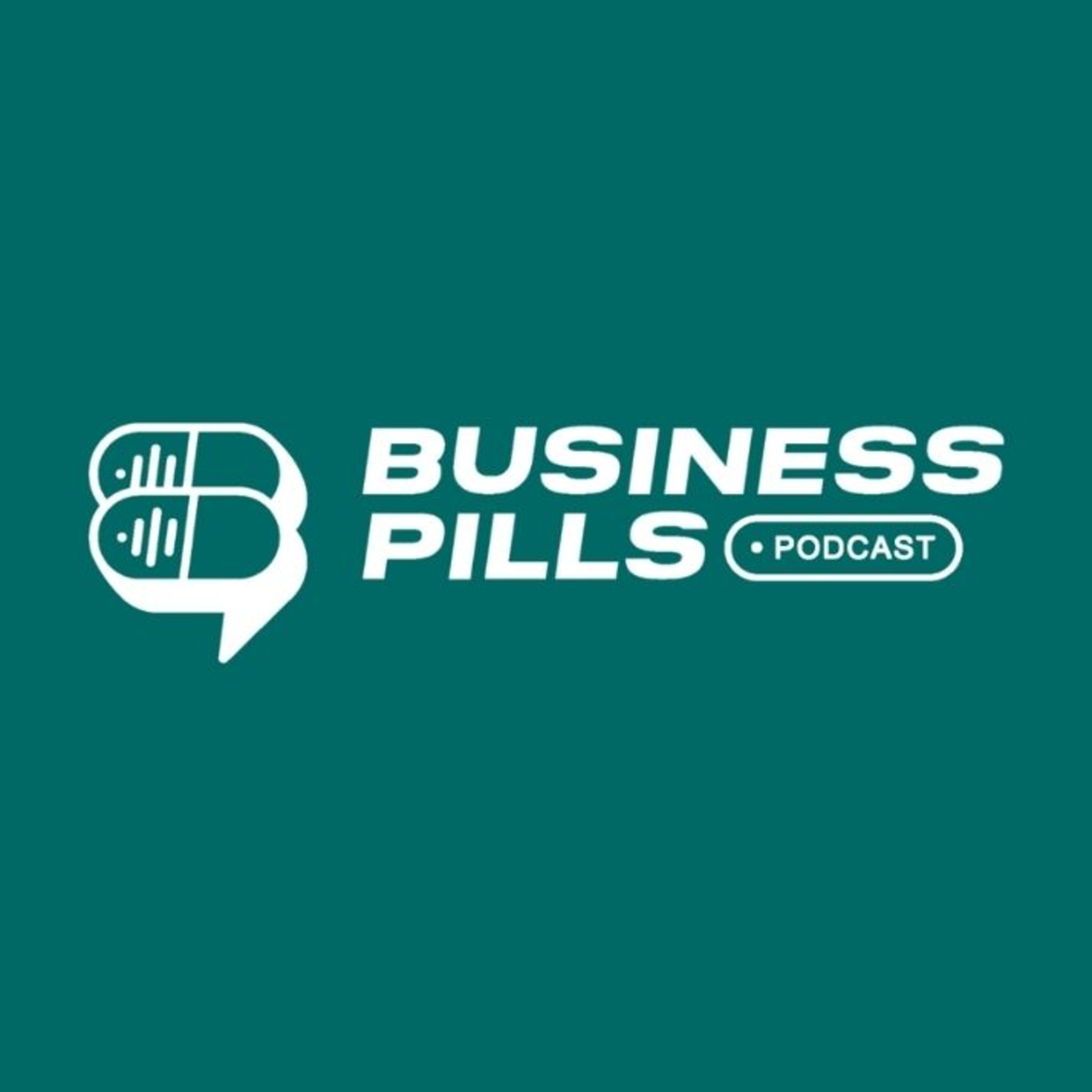 Portada de Business Pills Podcast