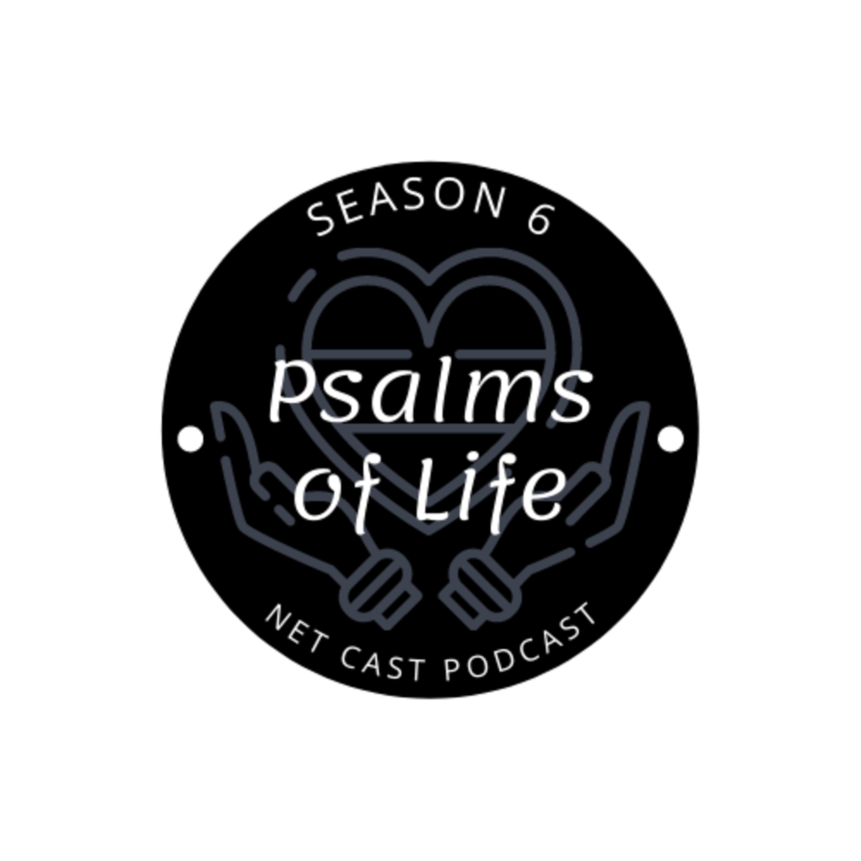 The Lord's Servant and Salvation - Psalm 18 (S6 - E19)