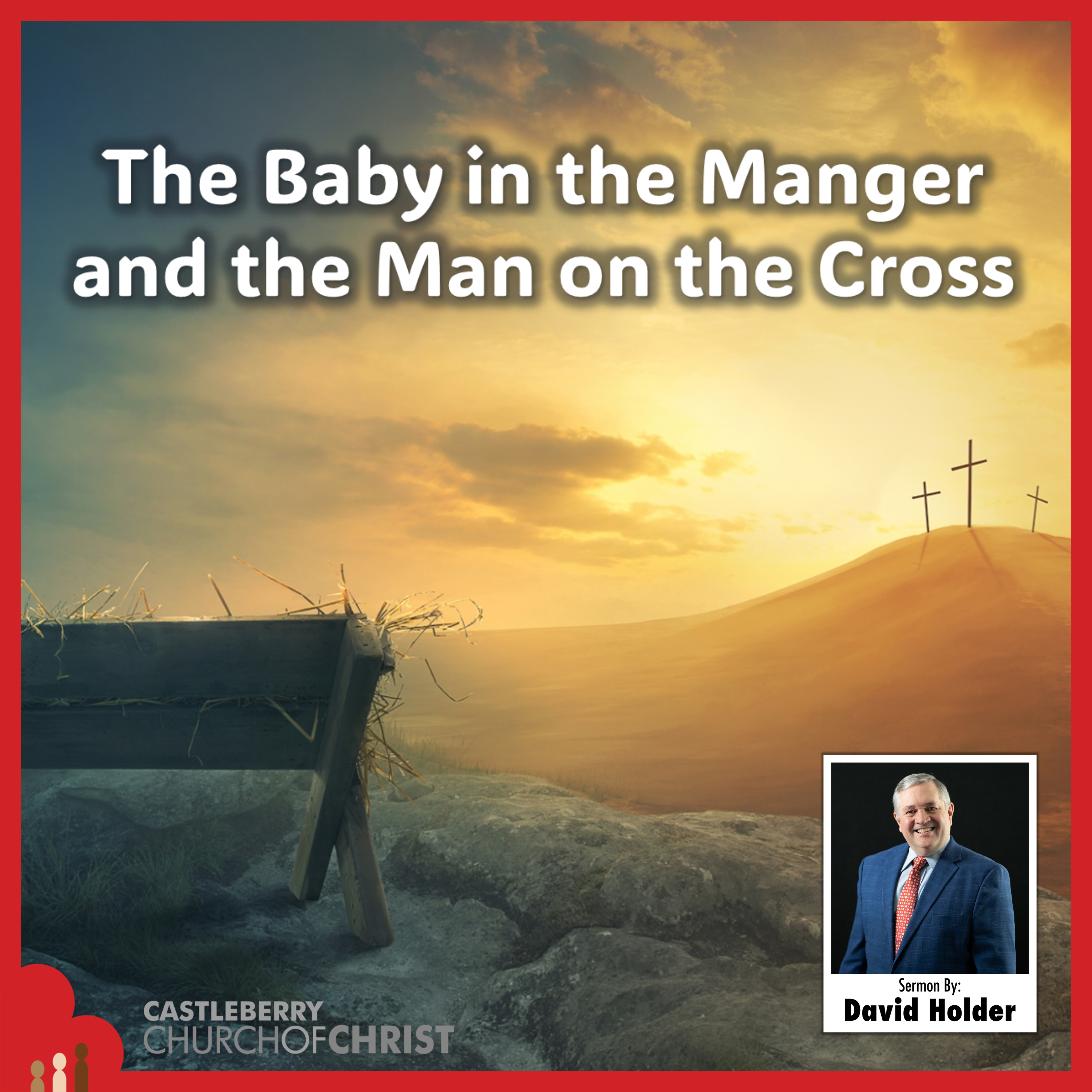 The Baby in the Manger and the Man on the Cross episode artwork
