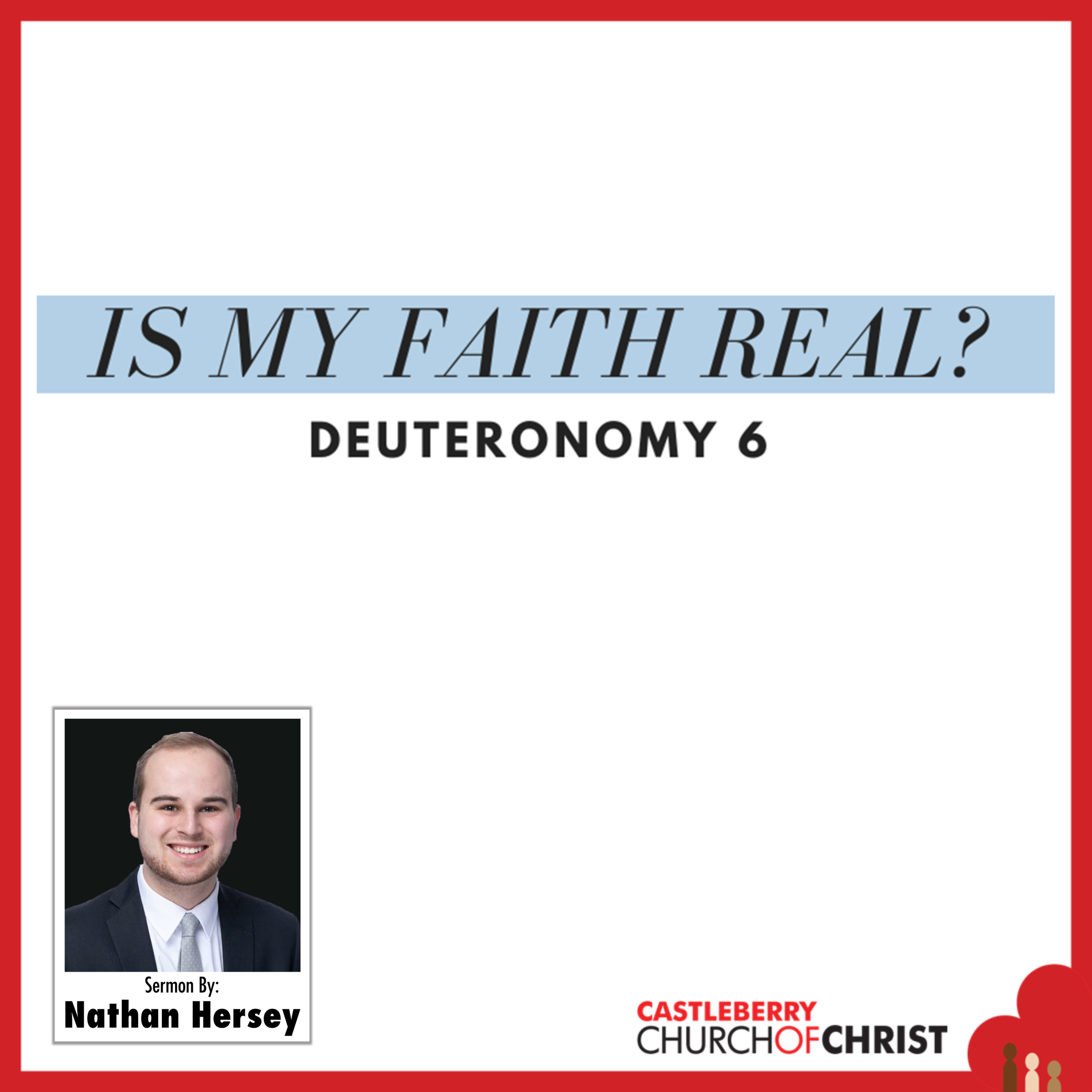 Is My Faith Real (Deuteronomy 6) episode artwork