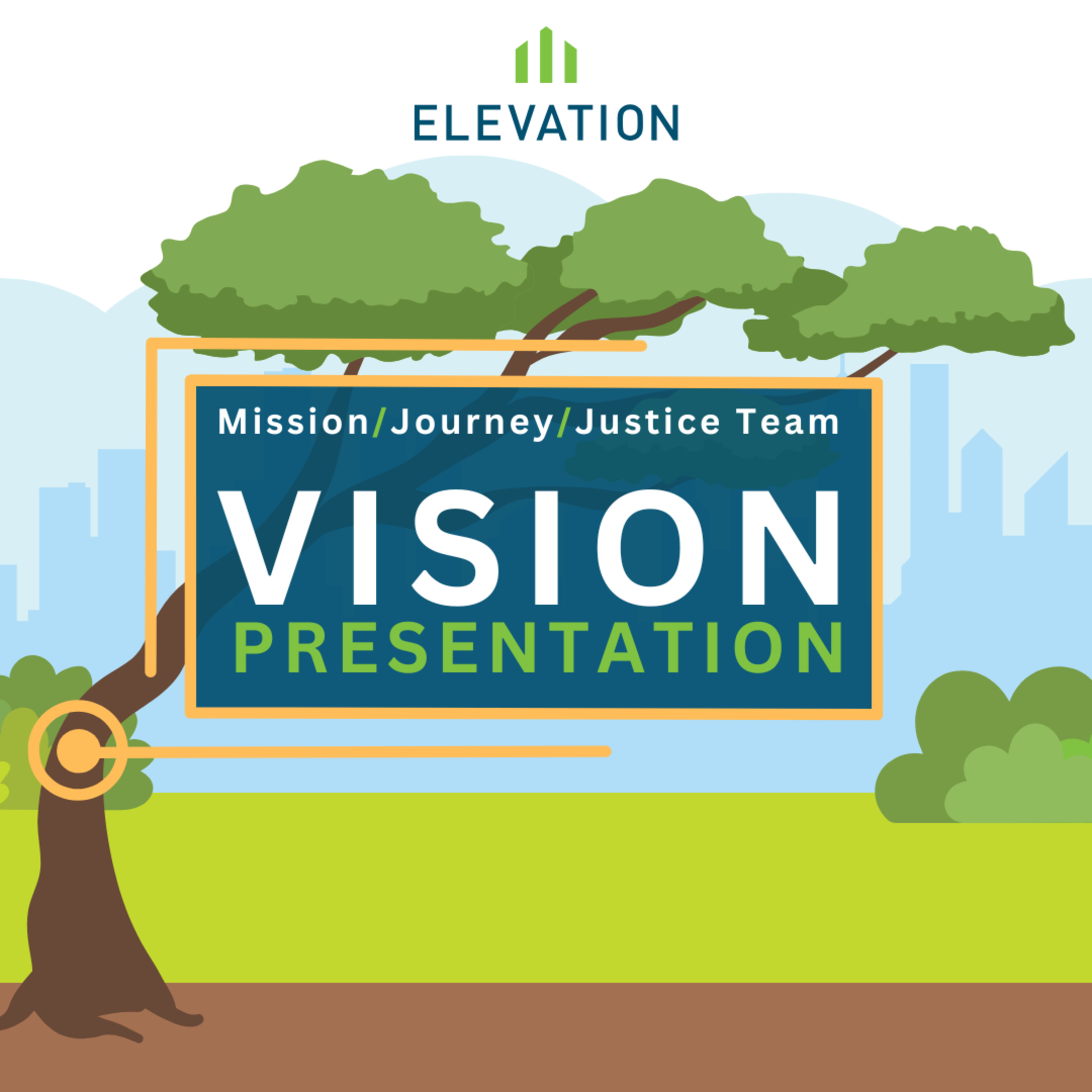 November 17, 2024: Mission/Journey/Justice Team Vision Presentation