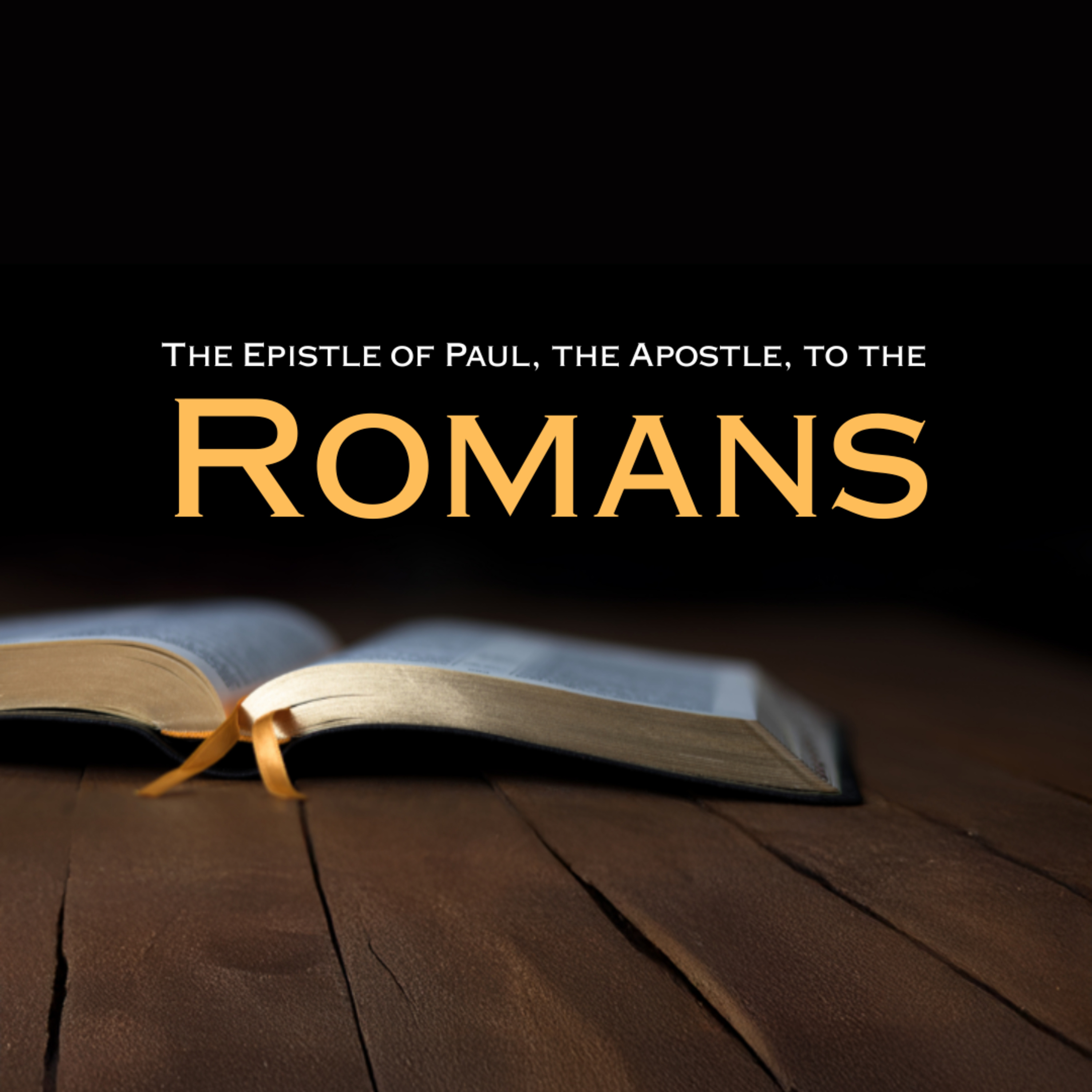 September 28, 2025: Romans, Part III: A Tale of 2 Churches