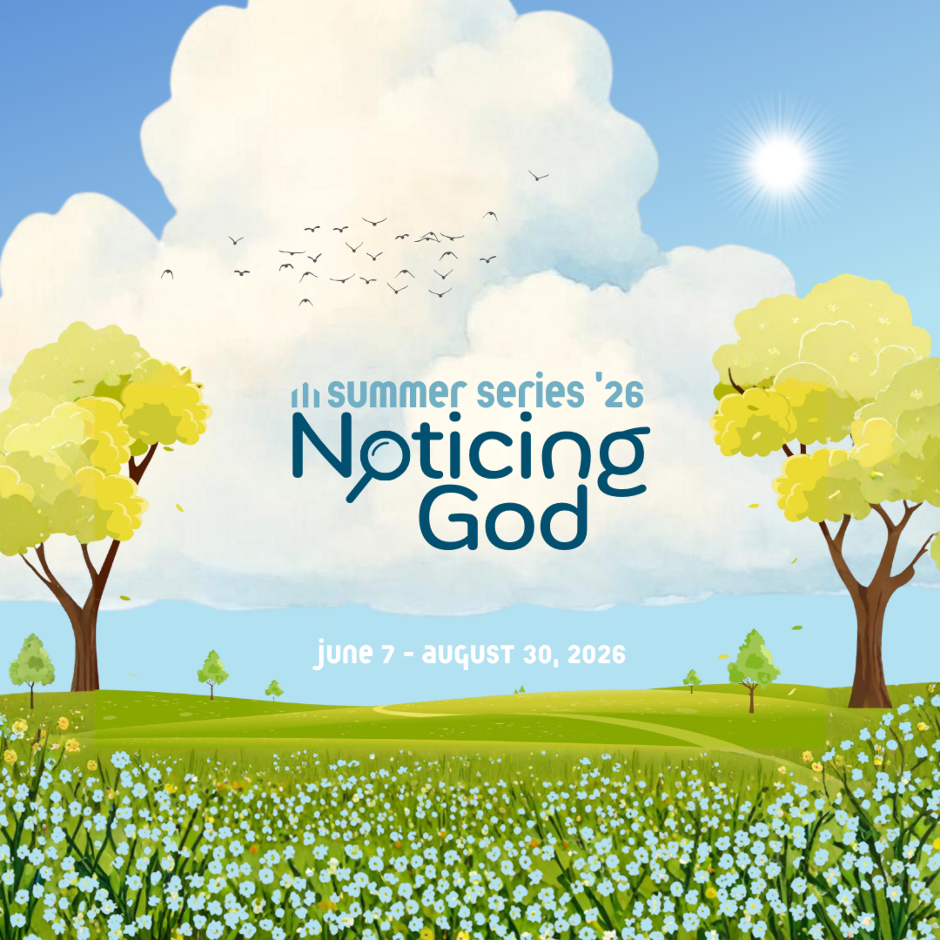 August 16, 2026: Summer Series '26: Noticing God, Part 5: Pursuing Rest, Imperfectly episode artwork