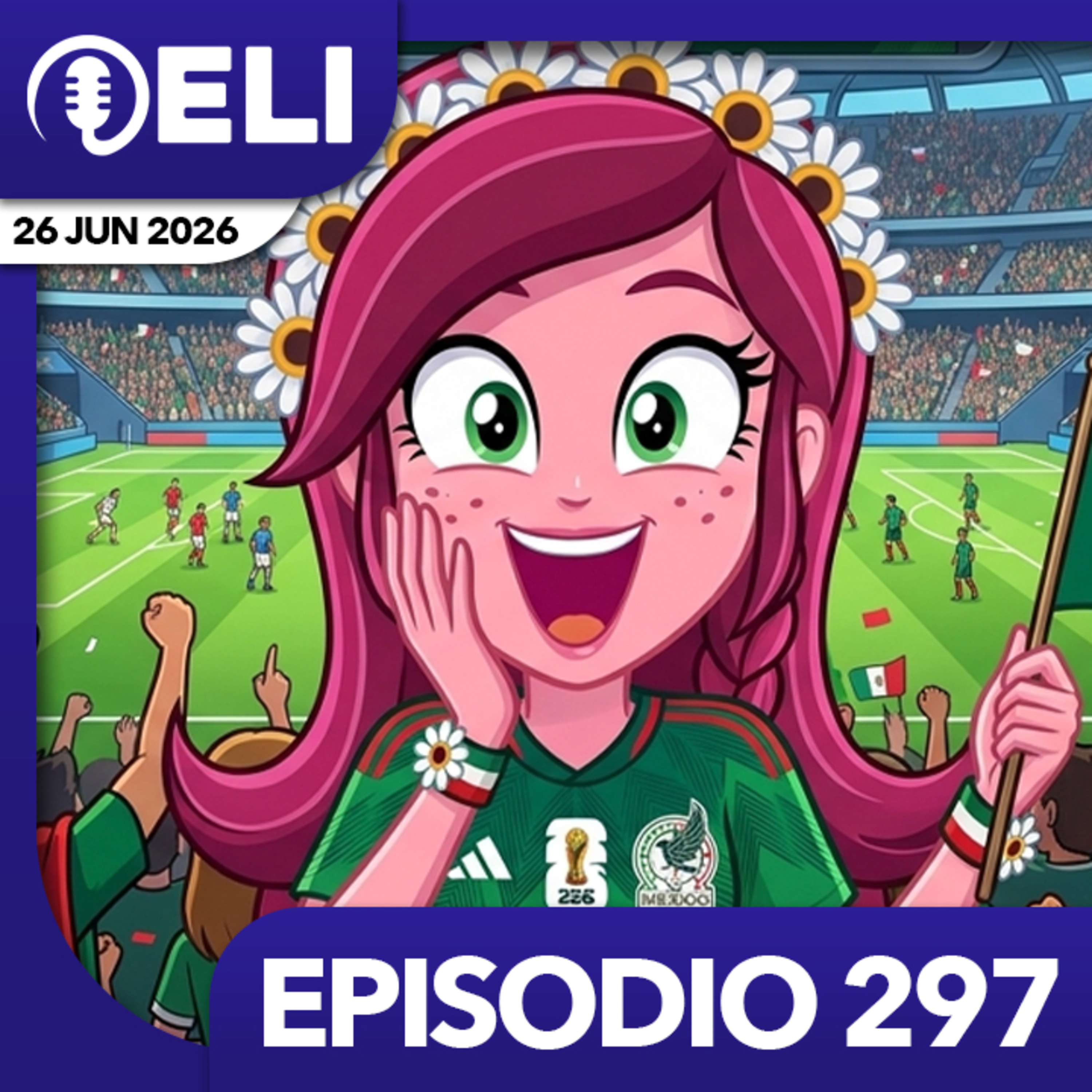 Episodio 297: ¿México puede ser el campeón del Mundial 2026? episode artwork