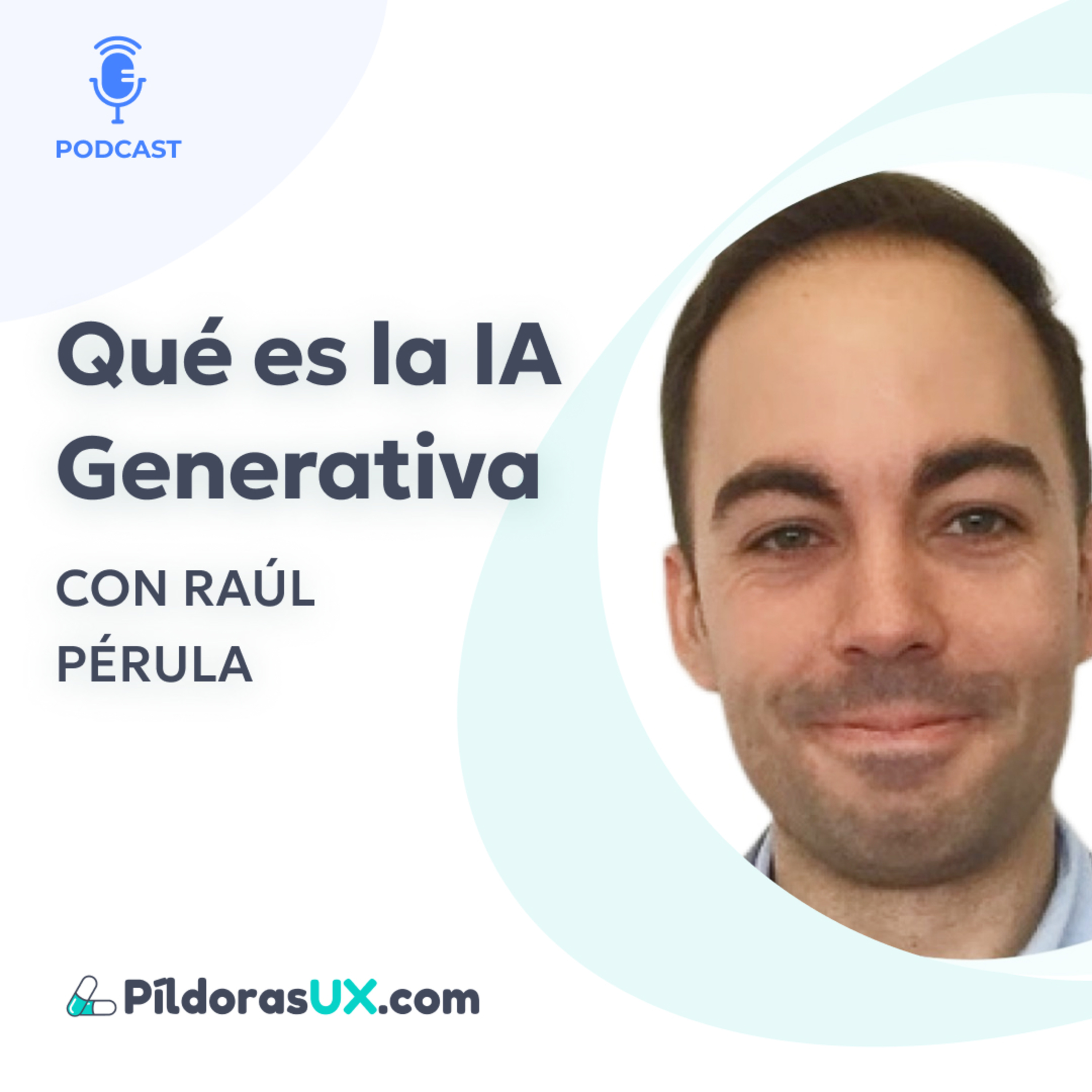 #157 Qué es la IA Generativa con Raúl Pérula