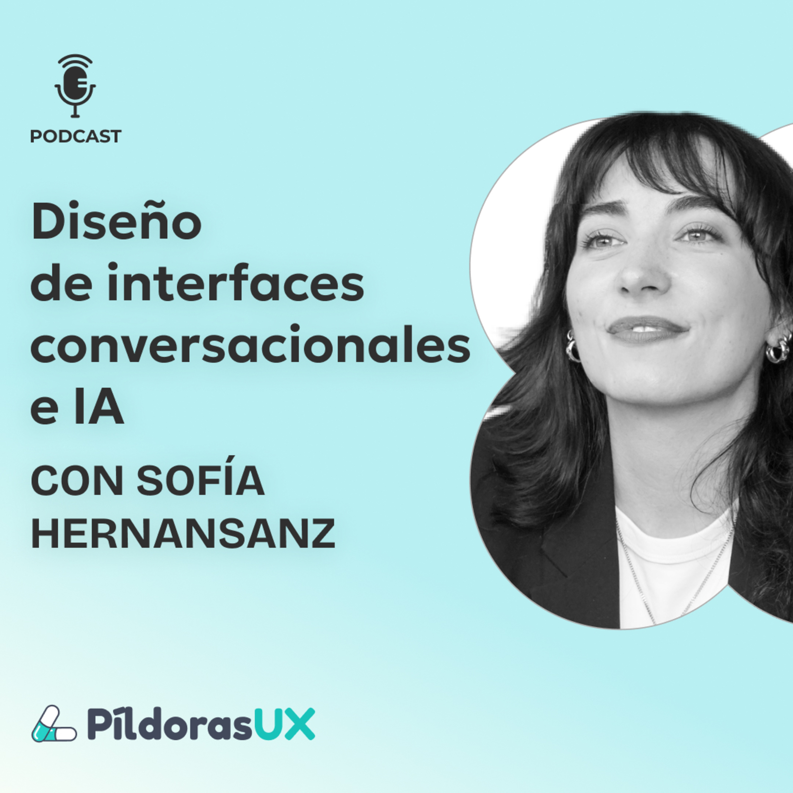 # 192 Diseño de interfaces conversacionales e IA con Sofía Hernansanz