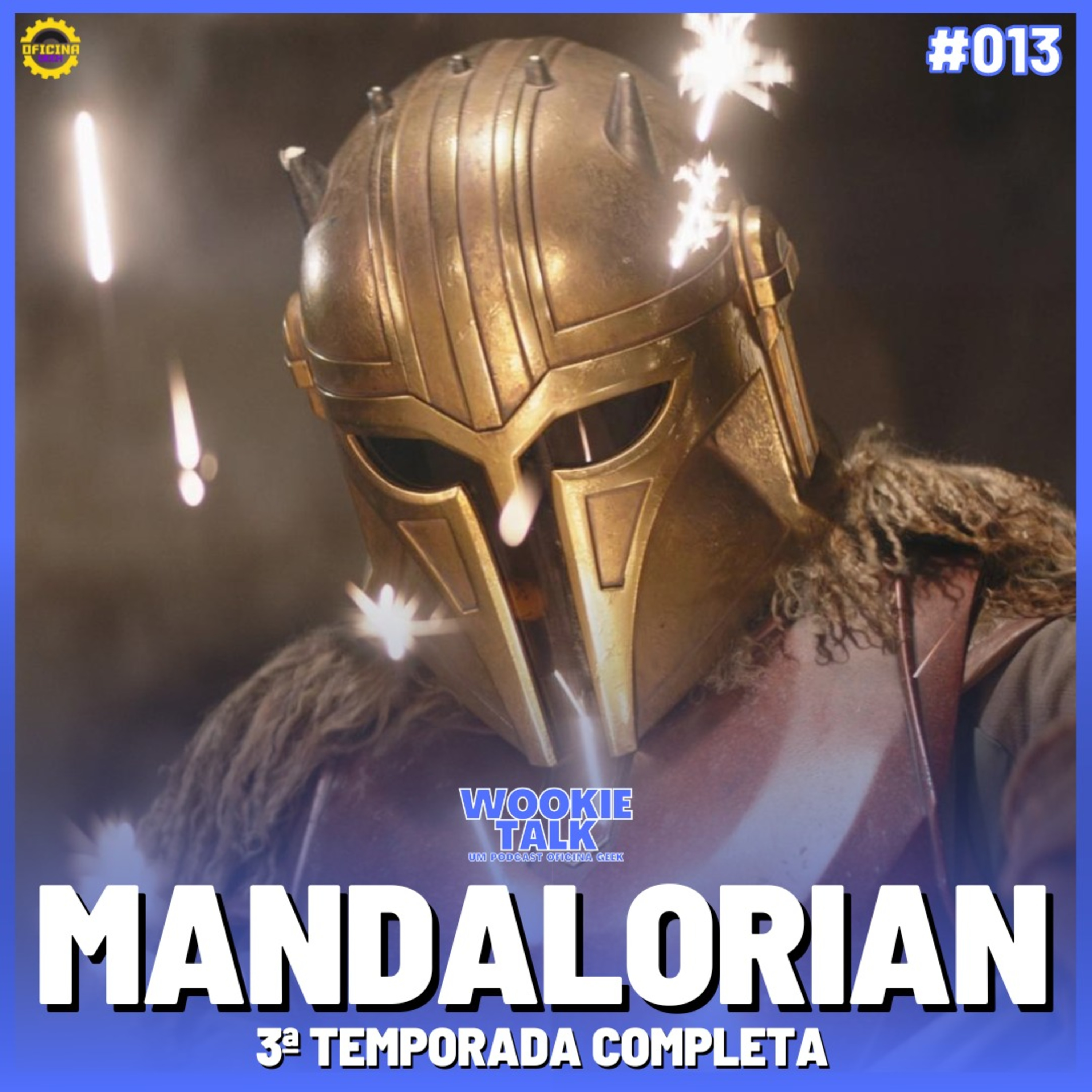 Wookie Talk #13 - The Mandalorian (3a temporada) episode artwork