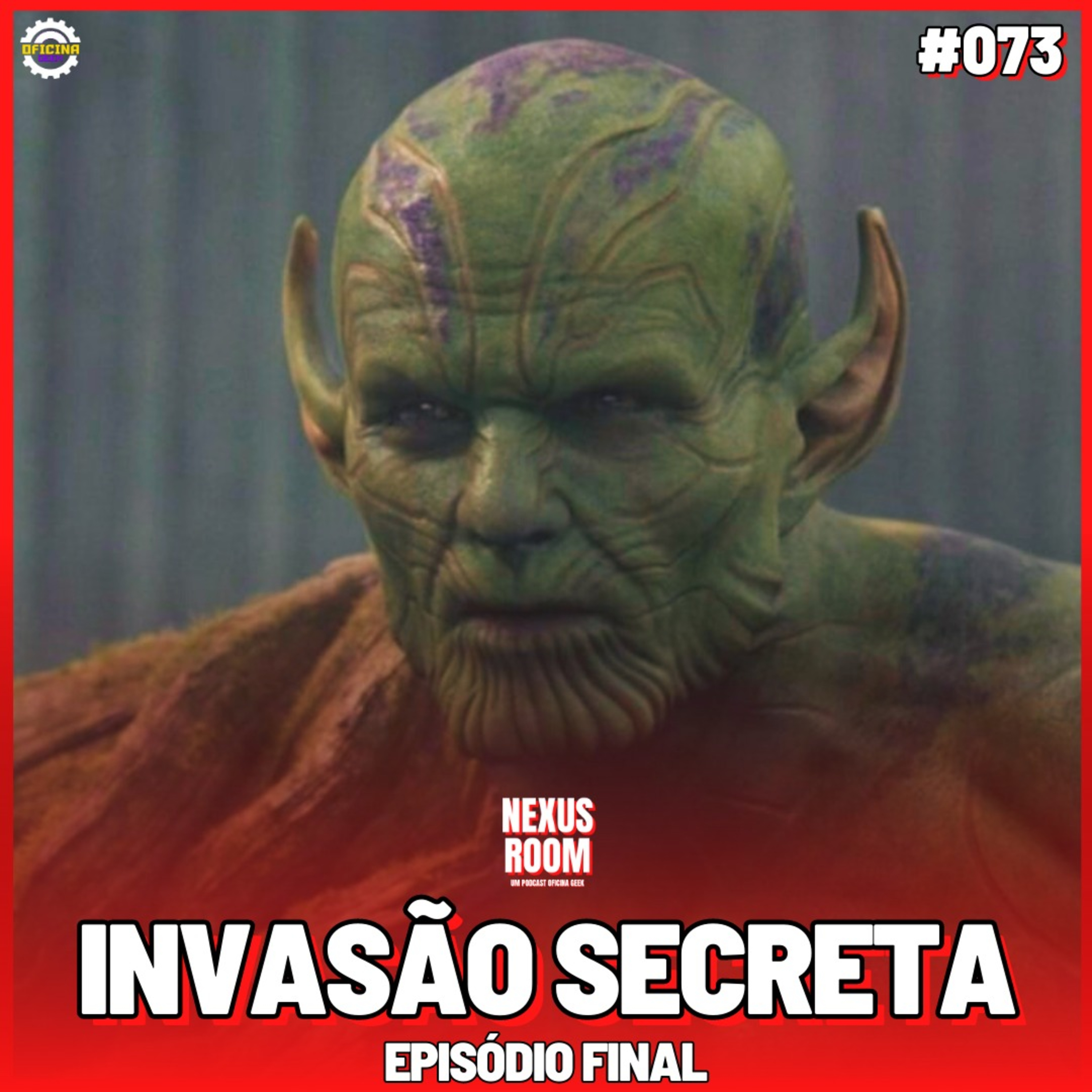 Nexus Room #73 - Invasão Secreta (episódio final) episode artwork